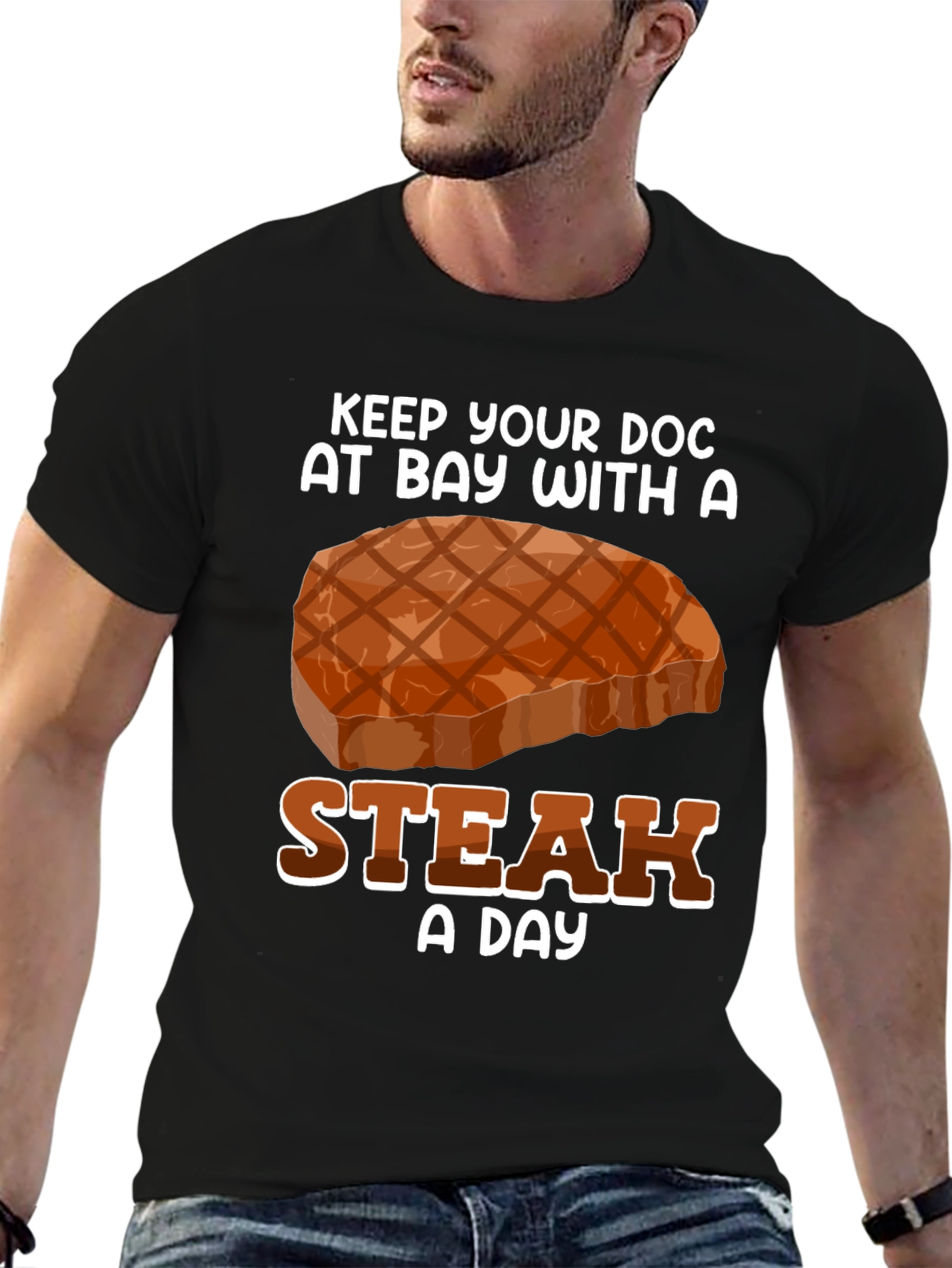 Keep Your Doc Away Steak T-Shirt