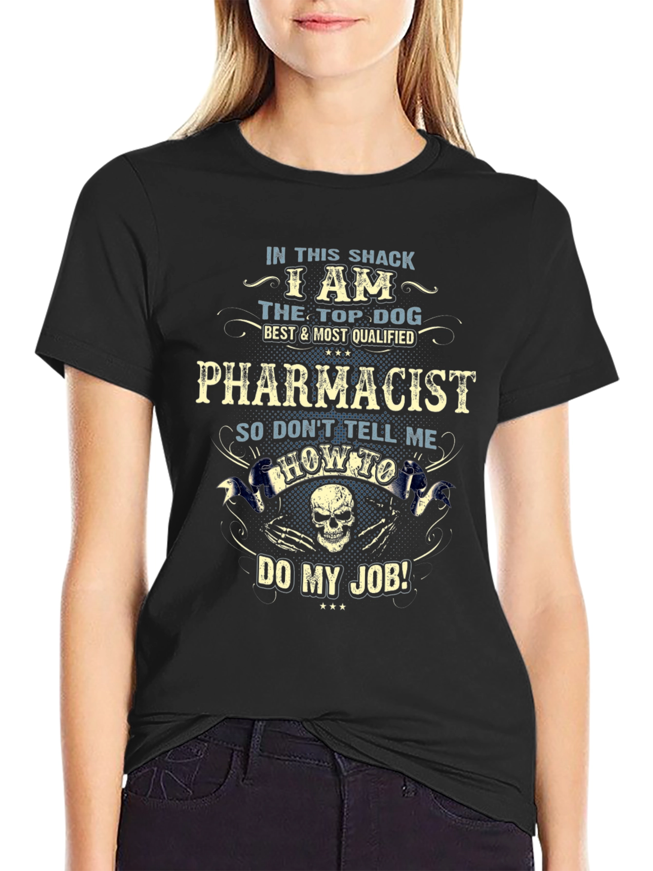 Pharmacist Top Dog T-Shirt