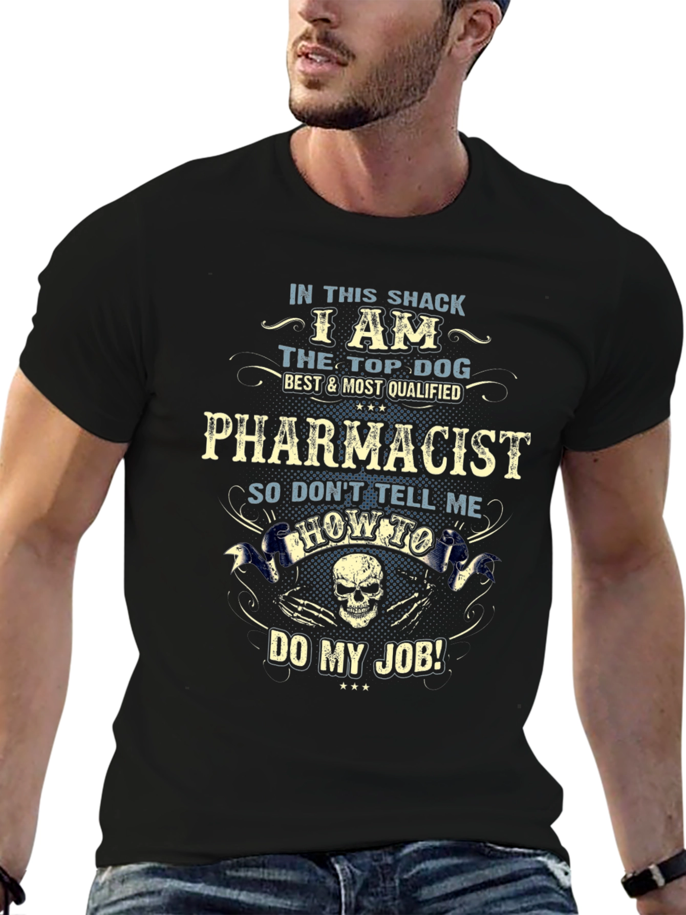Pharmacist Top Dog T-Shirt