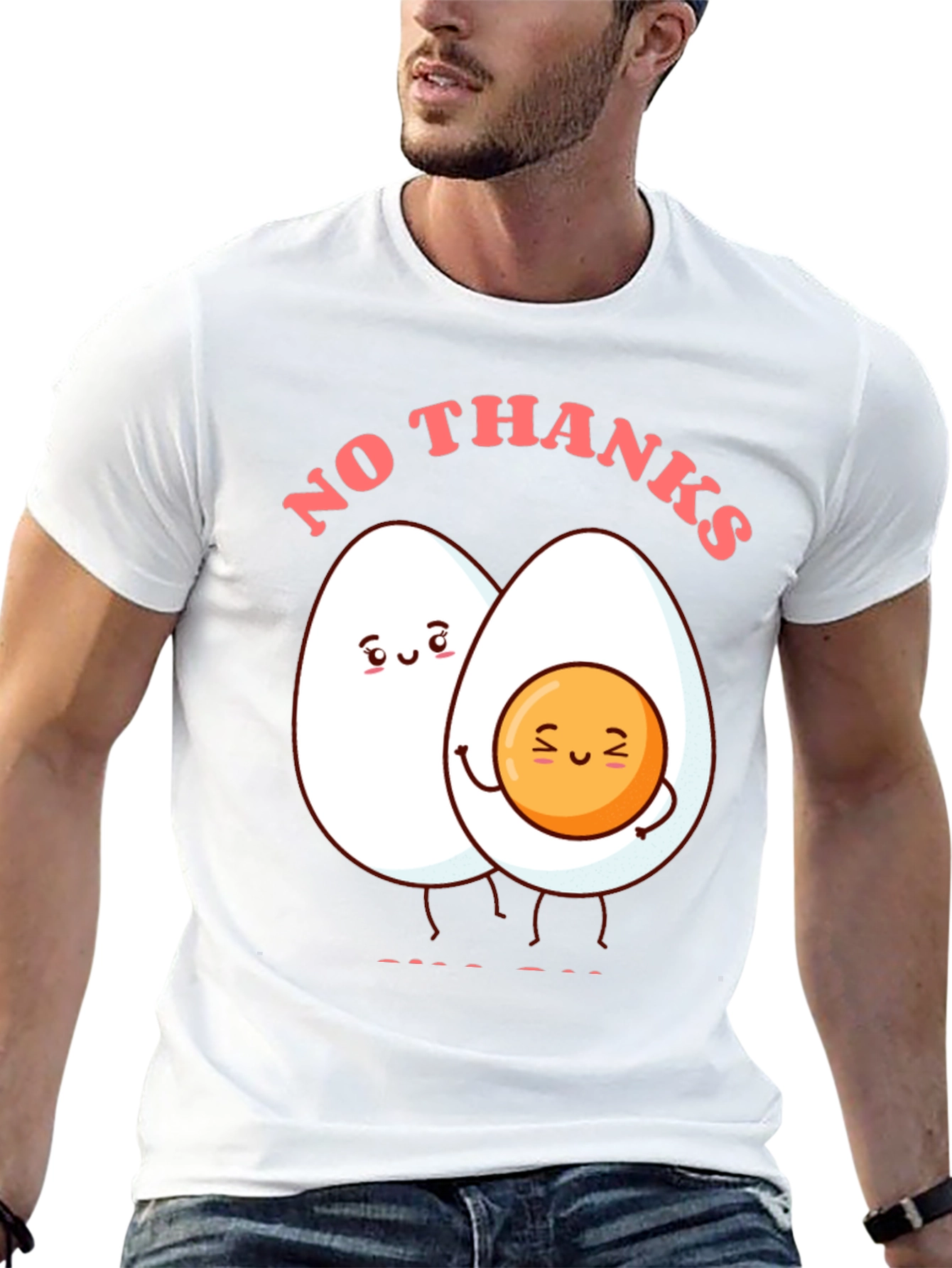 Funny Egg Humor Graphic T-Shirt - No Thanks!