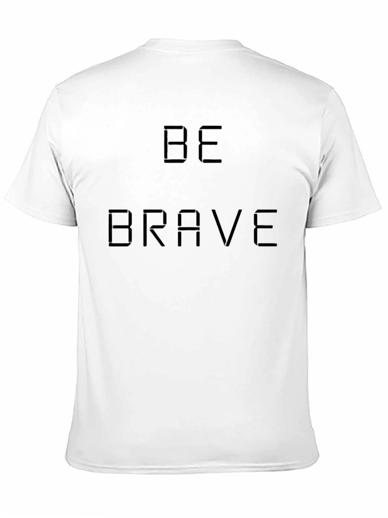 Be Brave T-Shirt - Mens Black Graphic Tee