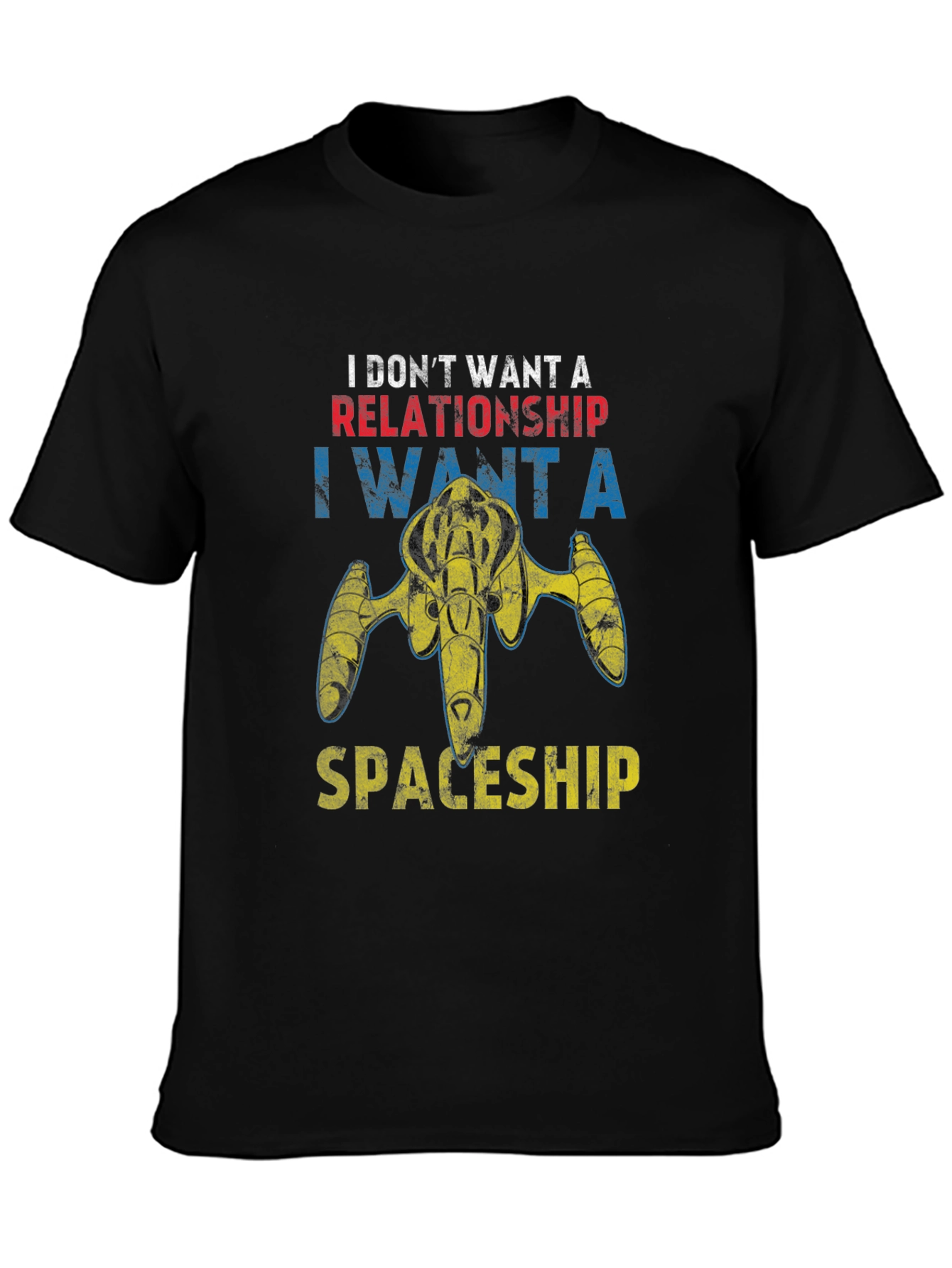 Space Enthusiast T-Shirt - Spaceship Not Relationships
