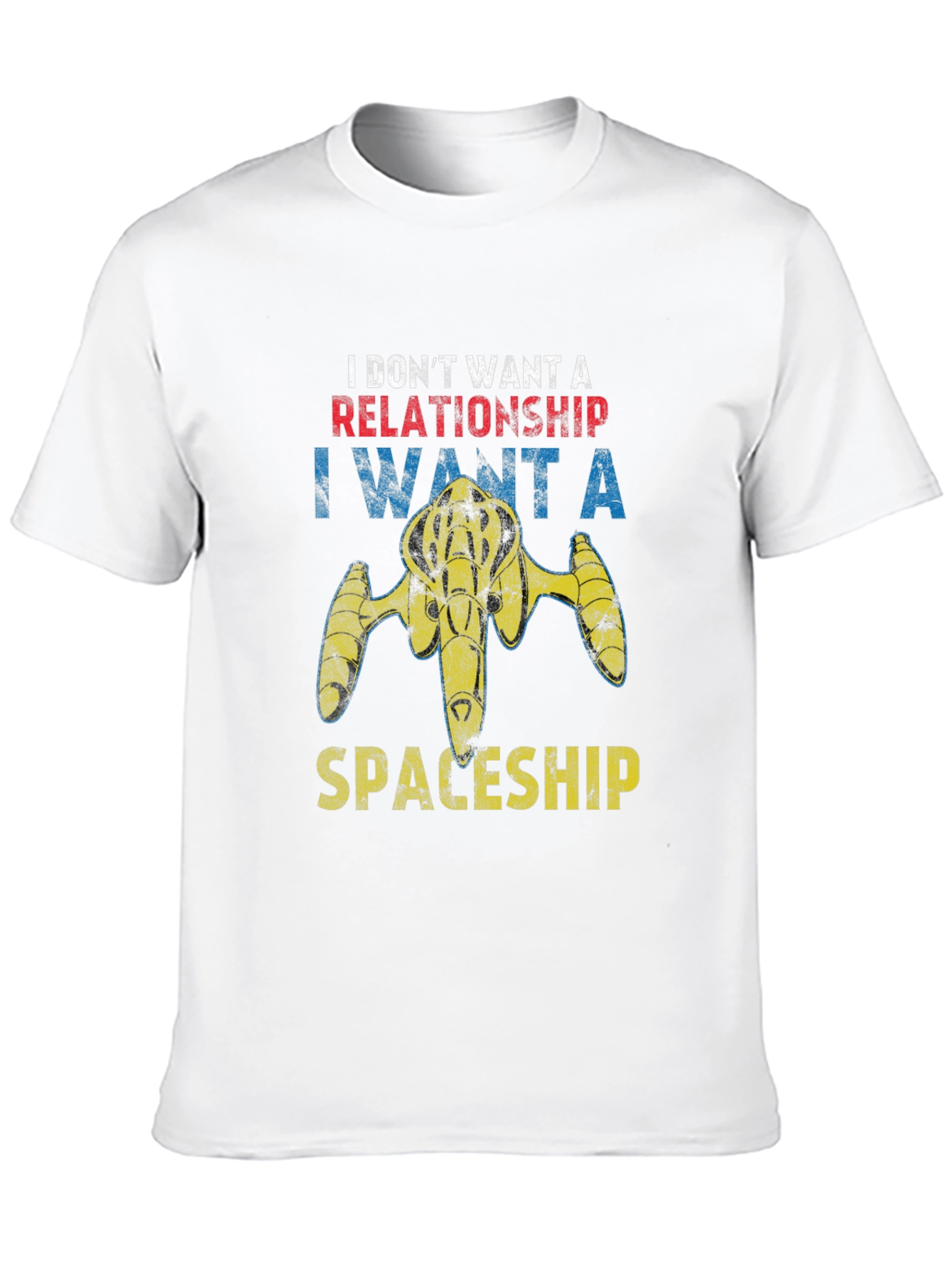 Space Enthusiast T-Shirt - Spaceship Not Relationships