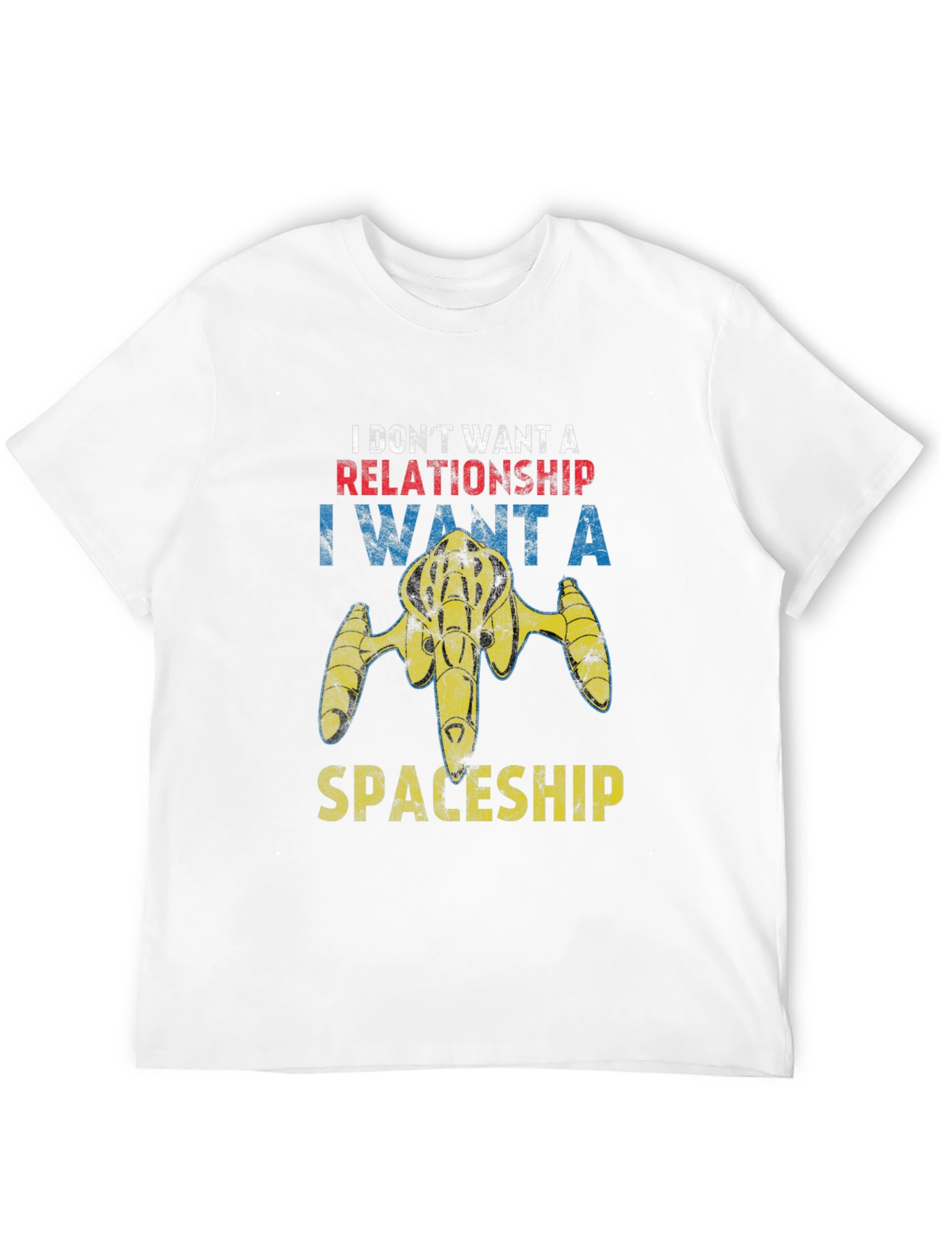 Space Enthusiast T-Shirt - Spaceship Not Relationships