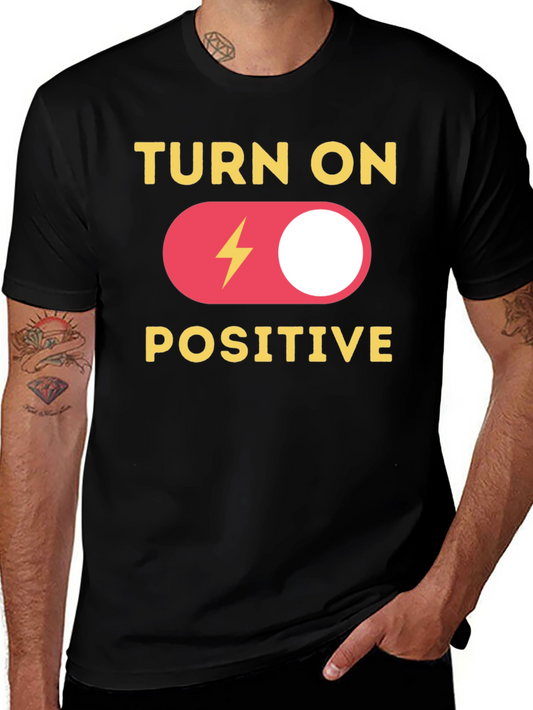 Turn On Positive Graphic T-Shirt - Black