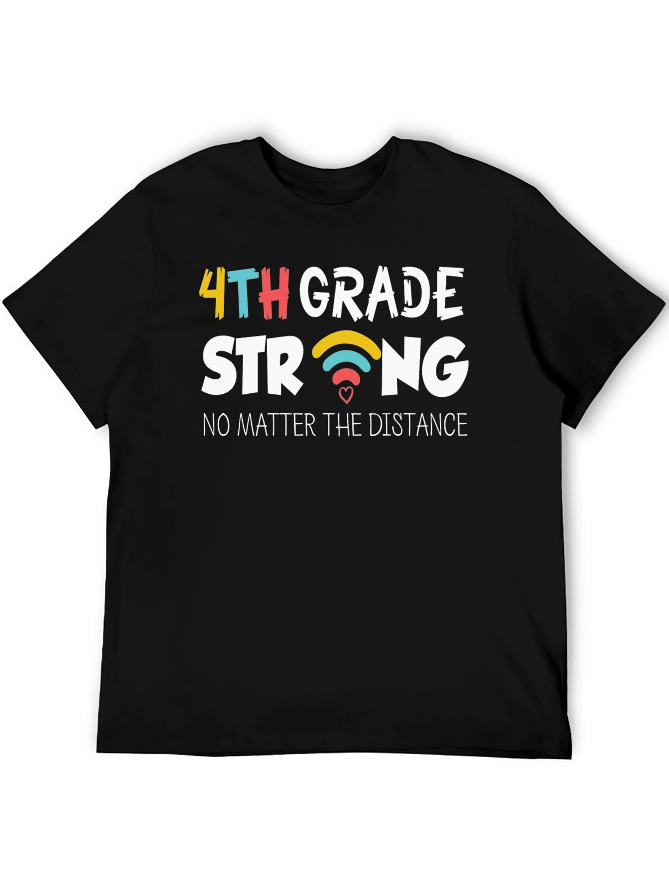 4th Grade Strong T-Shirt