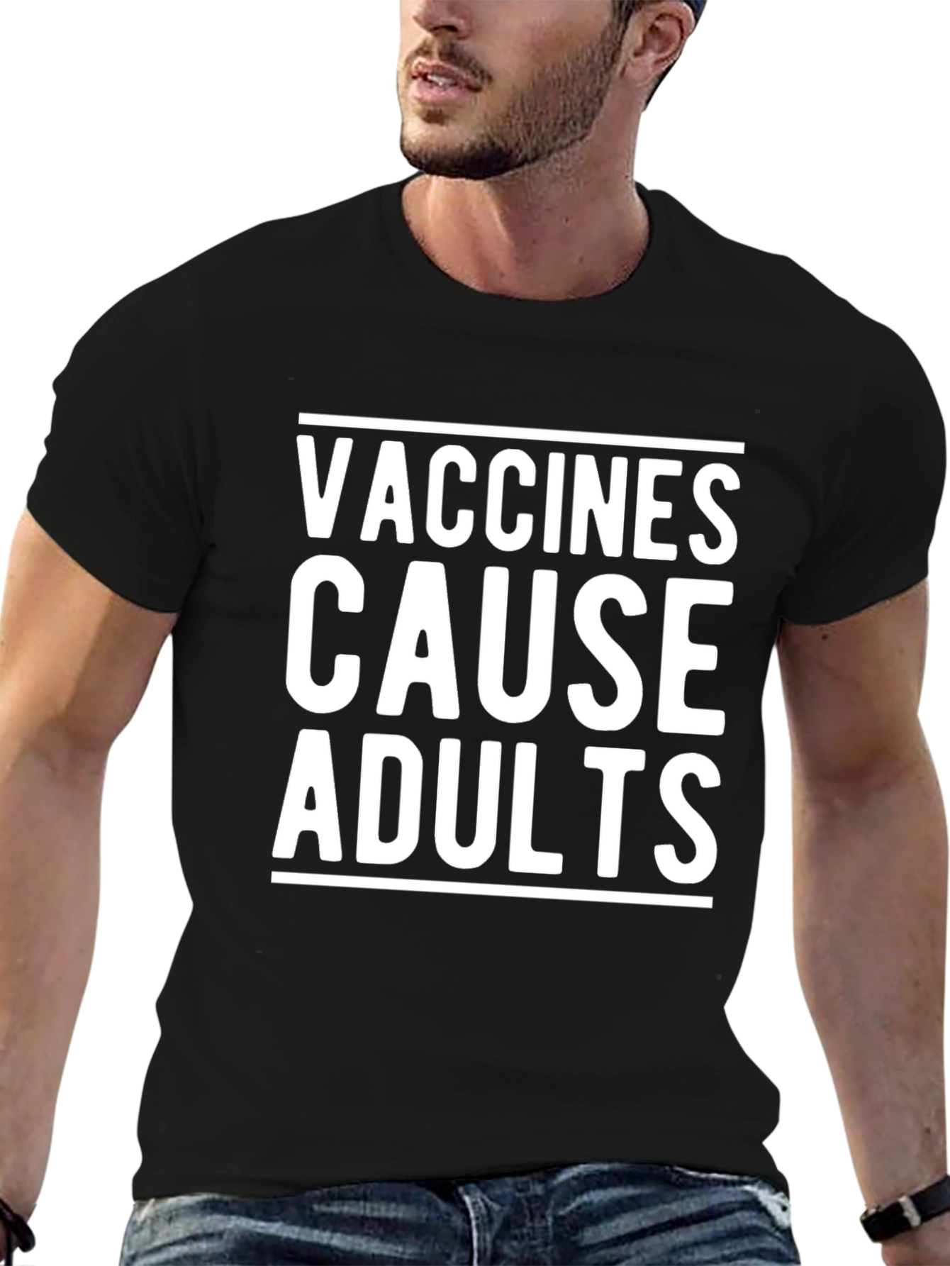 Vaccines Cause Adults Black Graphic Tee