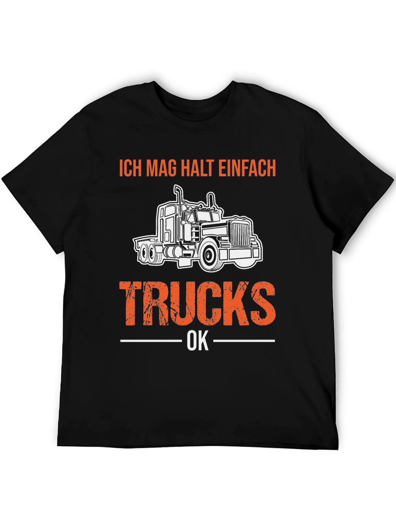 Ich Mag Halt Einfach Trucks OK T-Shirt