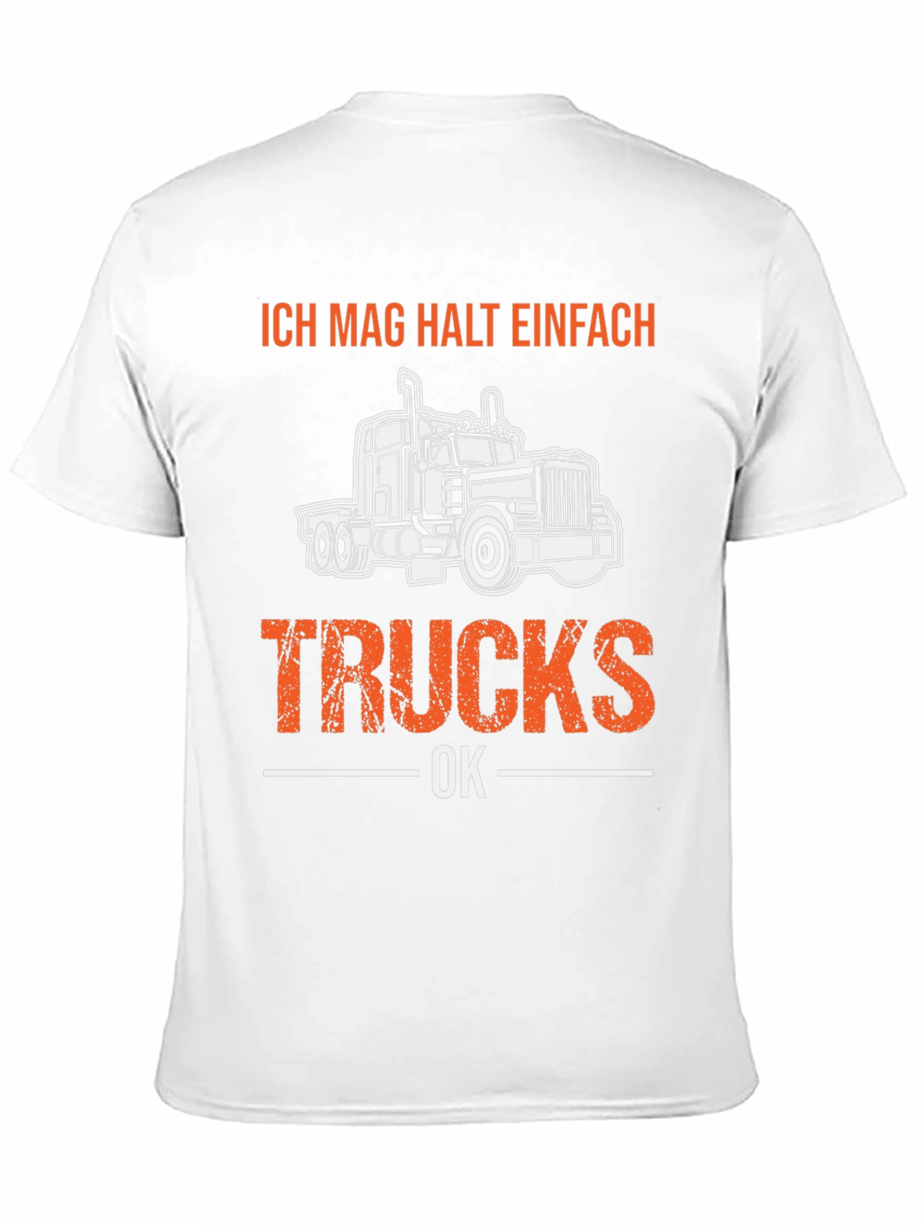 Ich Mag Halt Einfach Trucks OK T-Shirt