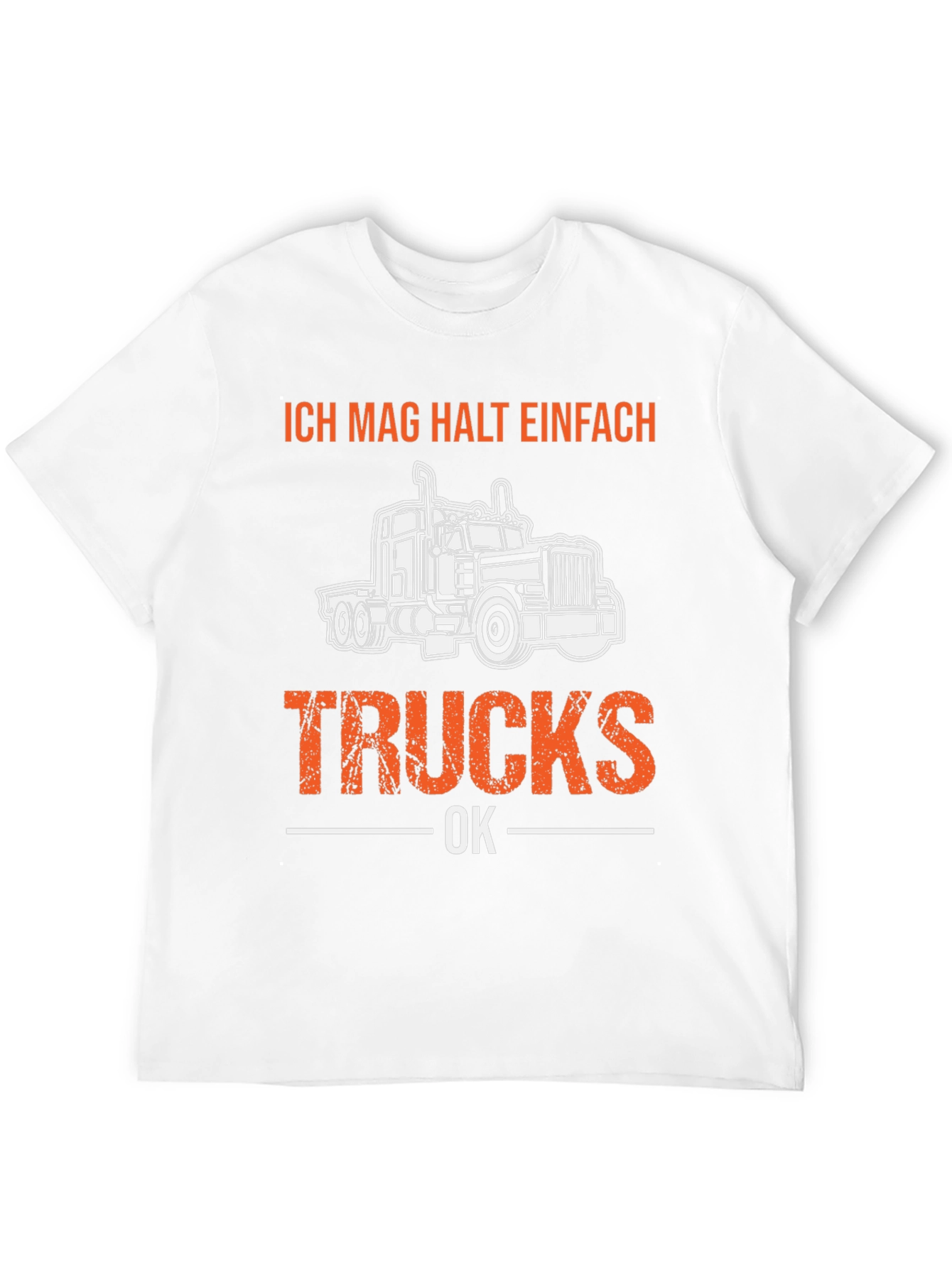 Ich Mag Halt Einfach Trucks OK T-Shirt