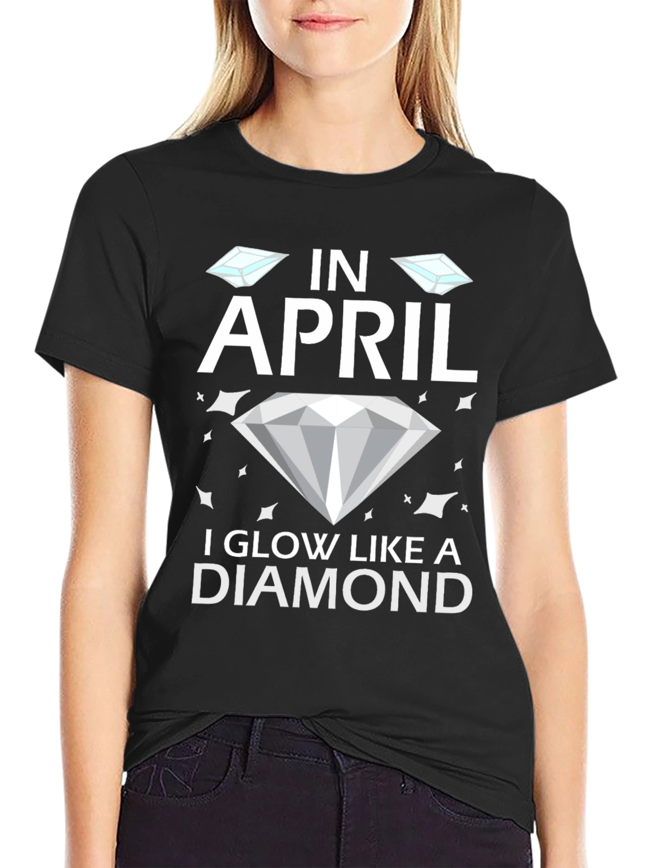 In April I Glow Like A Diamond T-Shirt