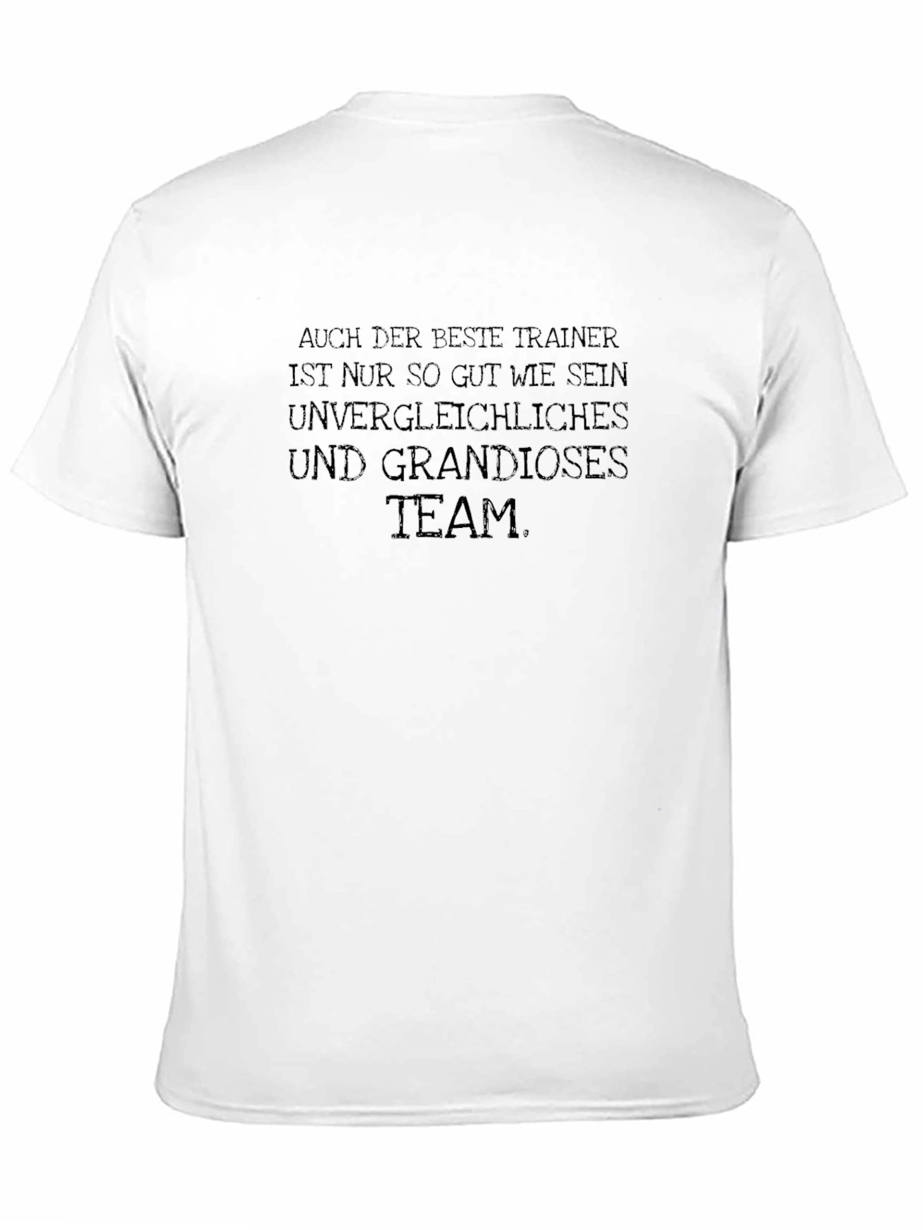 Best Trainer Team T-Shirt - German Slogan Tee