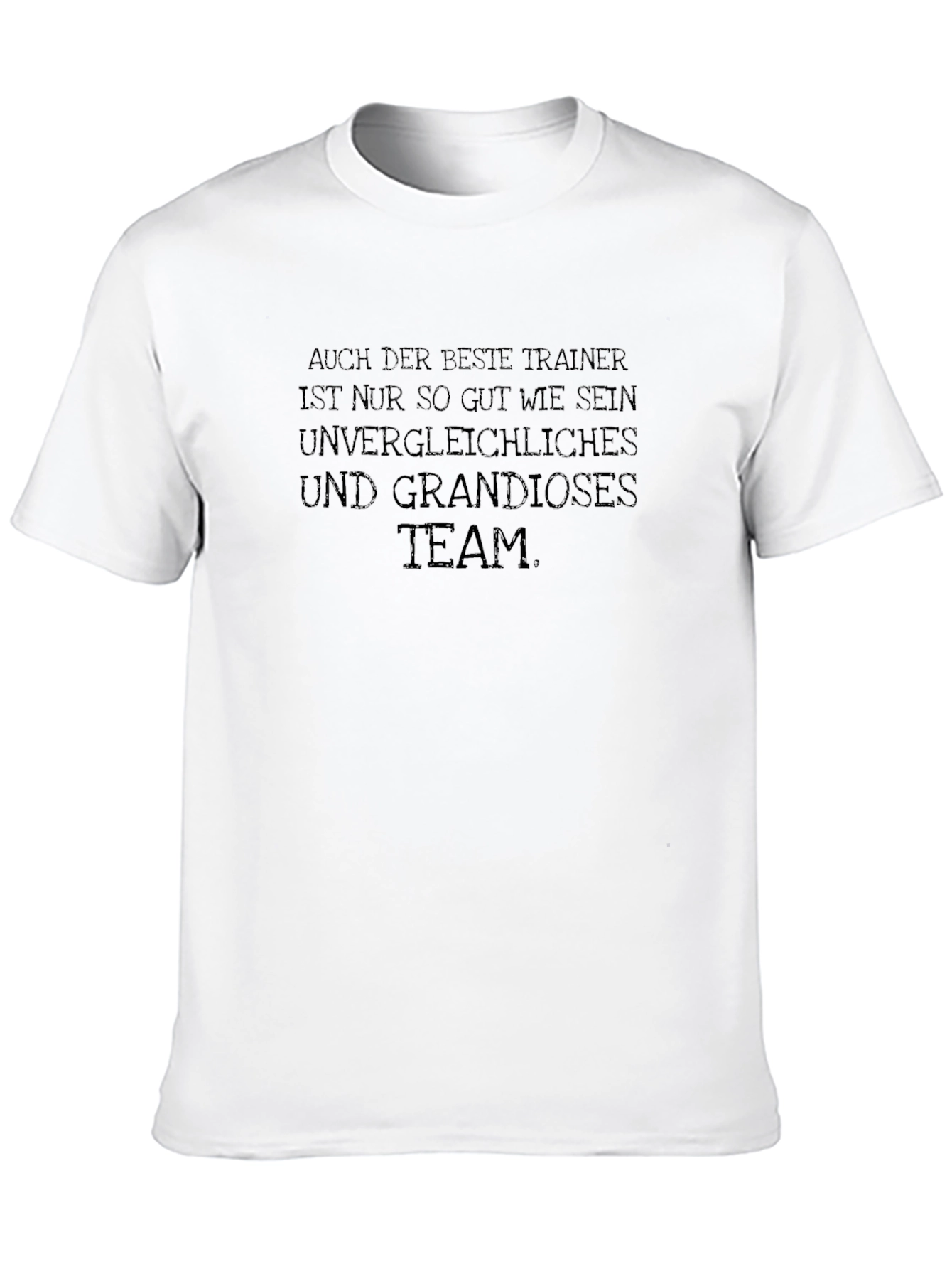 Best Trainer Team T-Shirt - German Slogan Tee