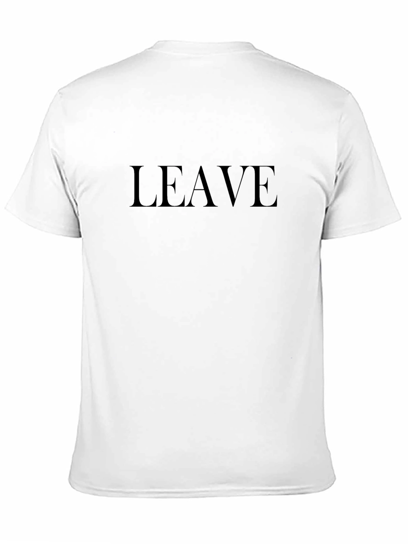 Black LEAVE Graphic Tee