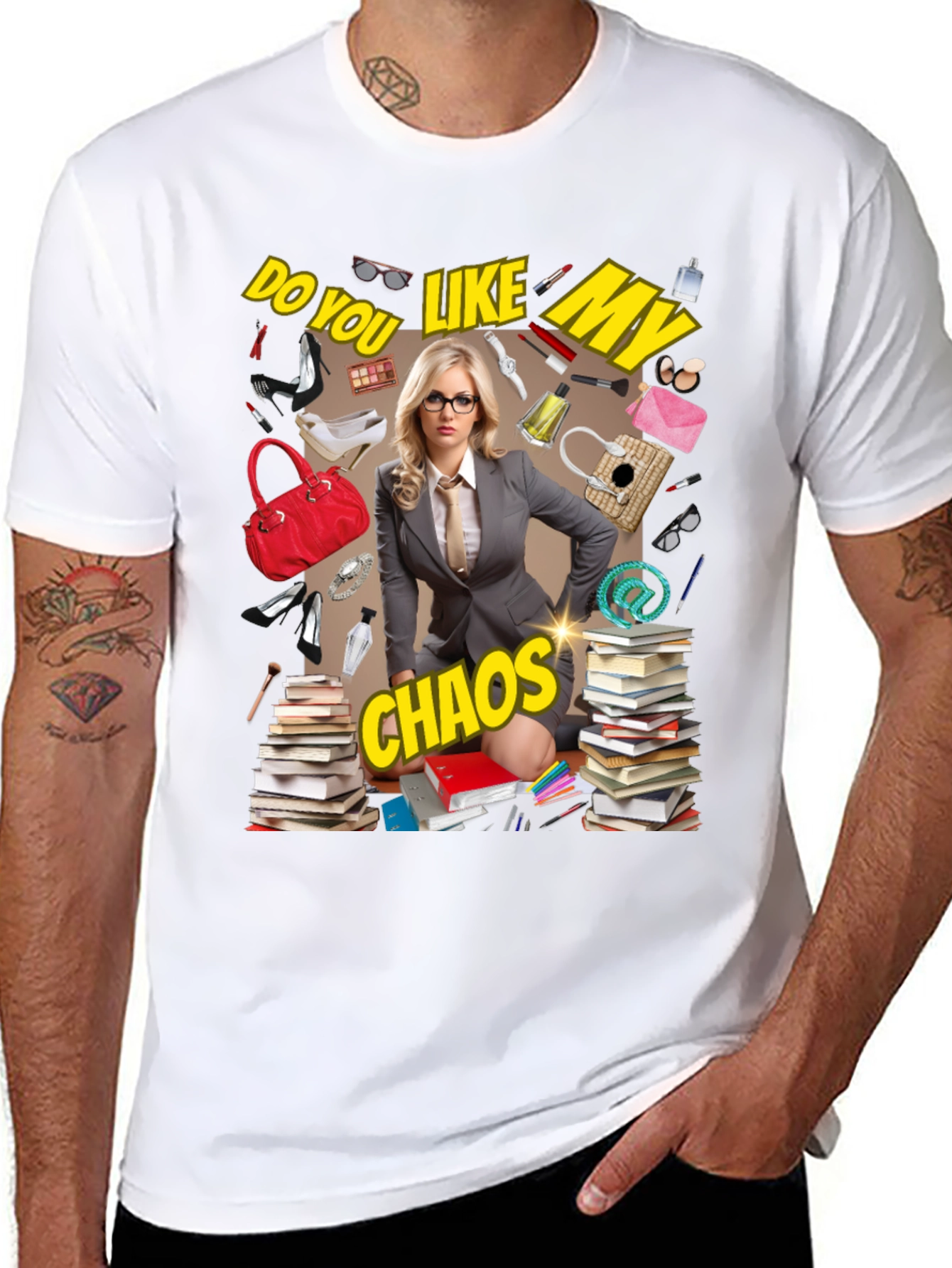 Do You Like My Chaos T-Shirt