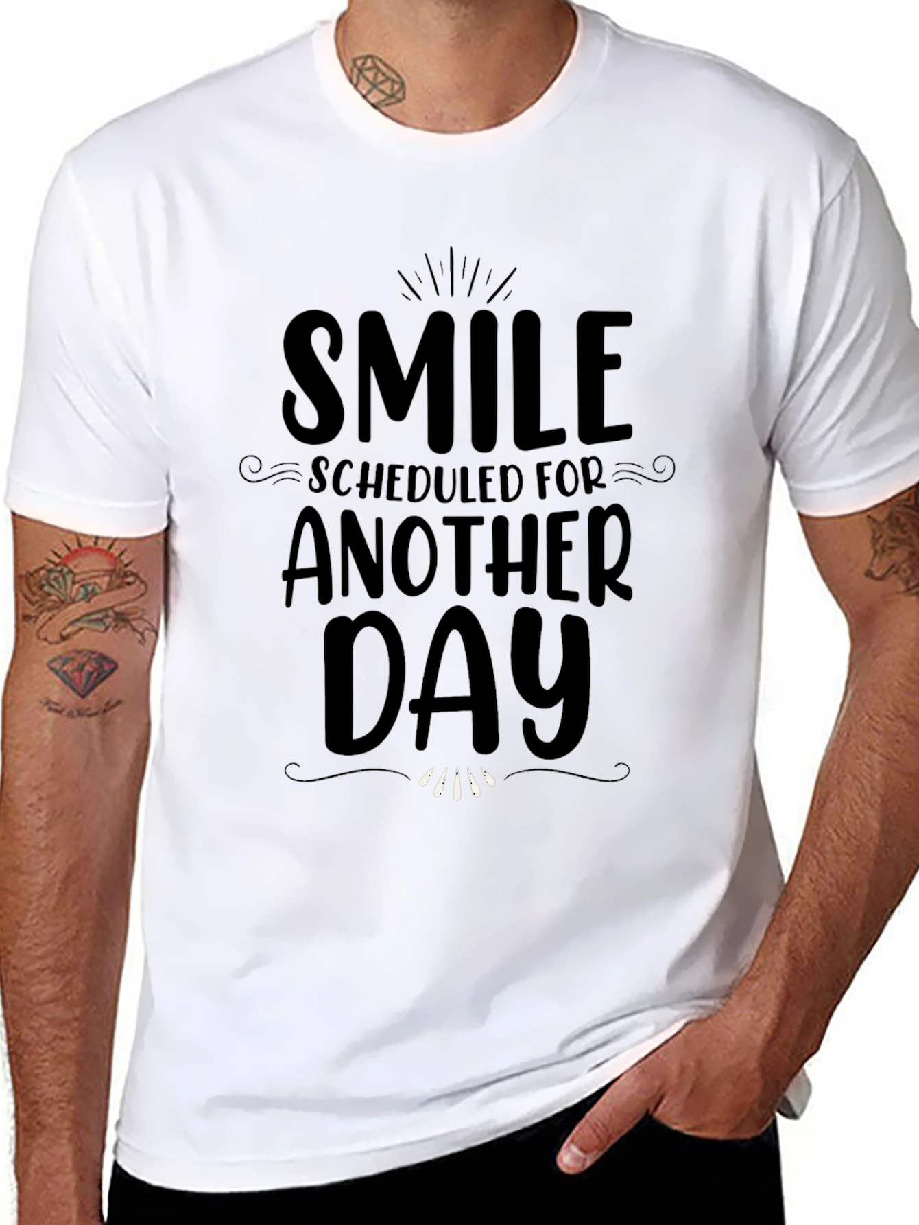 Smile Scheduled For Another Day Black T-Shirt