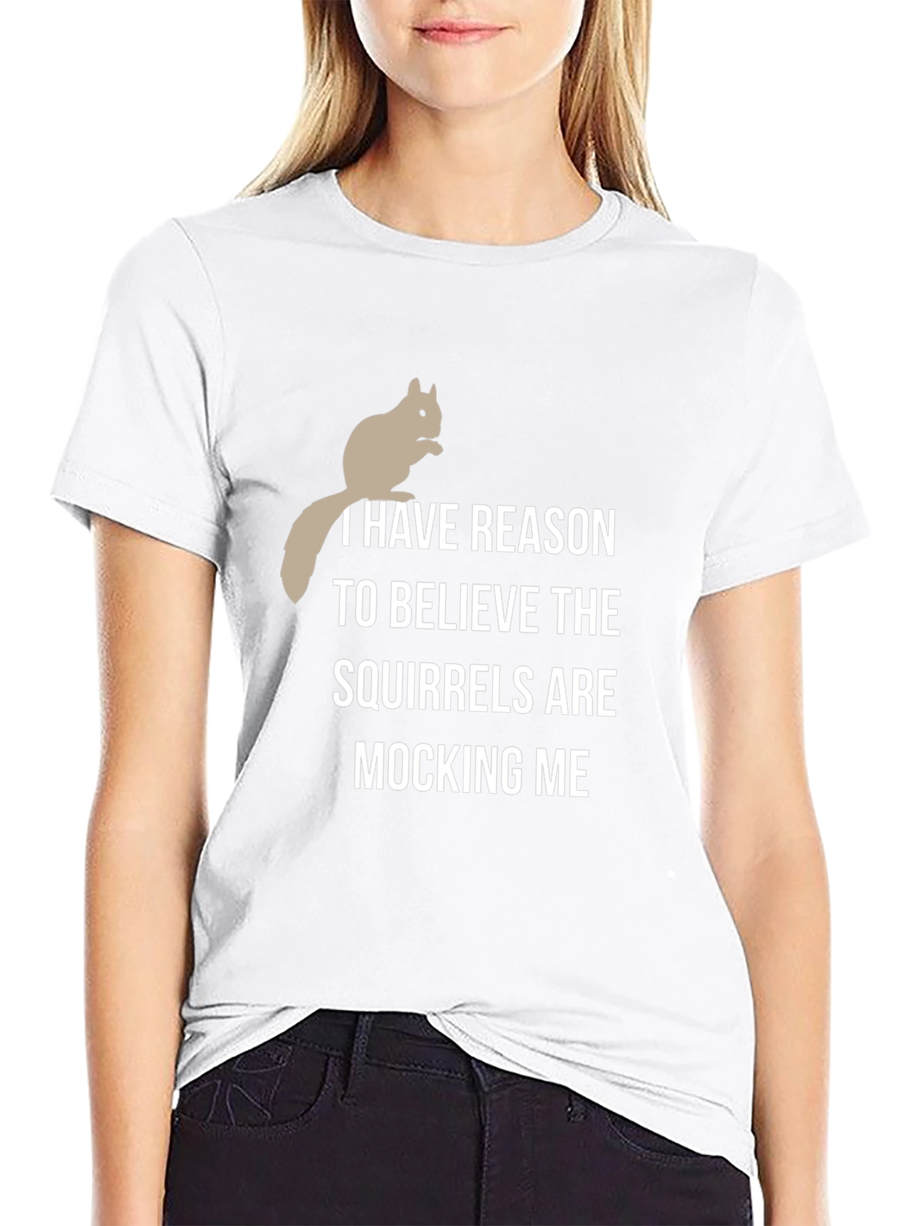 Squirrel Mocking Tee - Funny Graphic T-Shirt