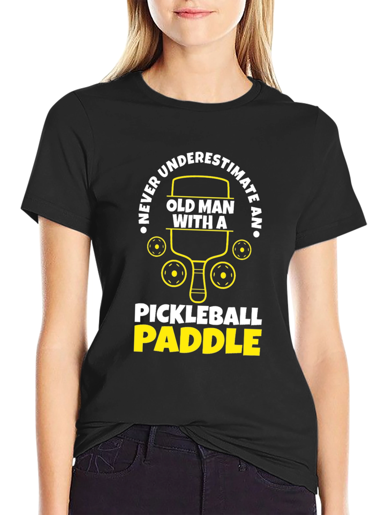 Never Underestimate Pickleball Paddle T-Shirt