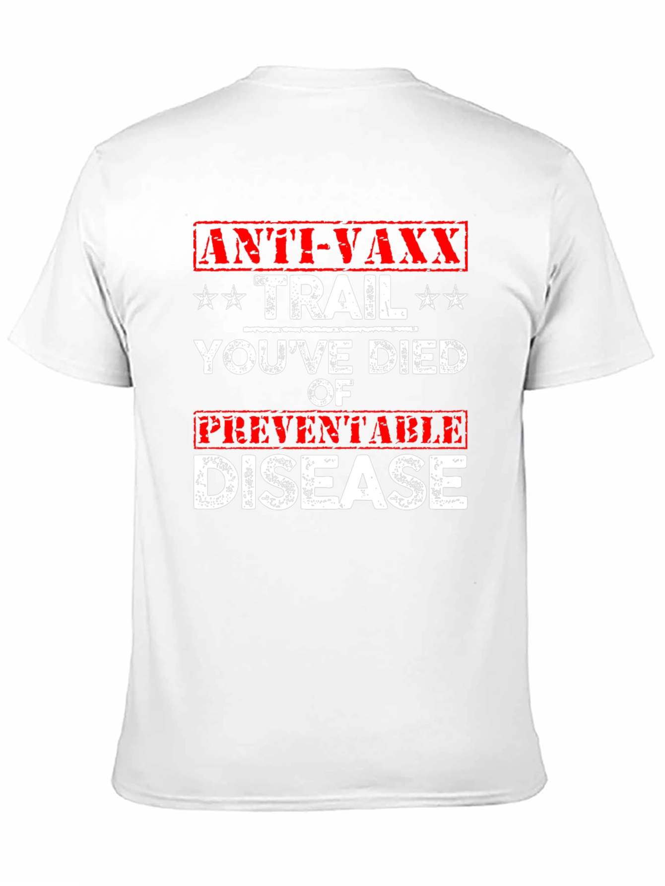 Anti-Vaxx Trail T-Shirt Funny Preventable Disease Tee