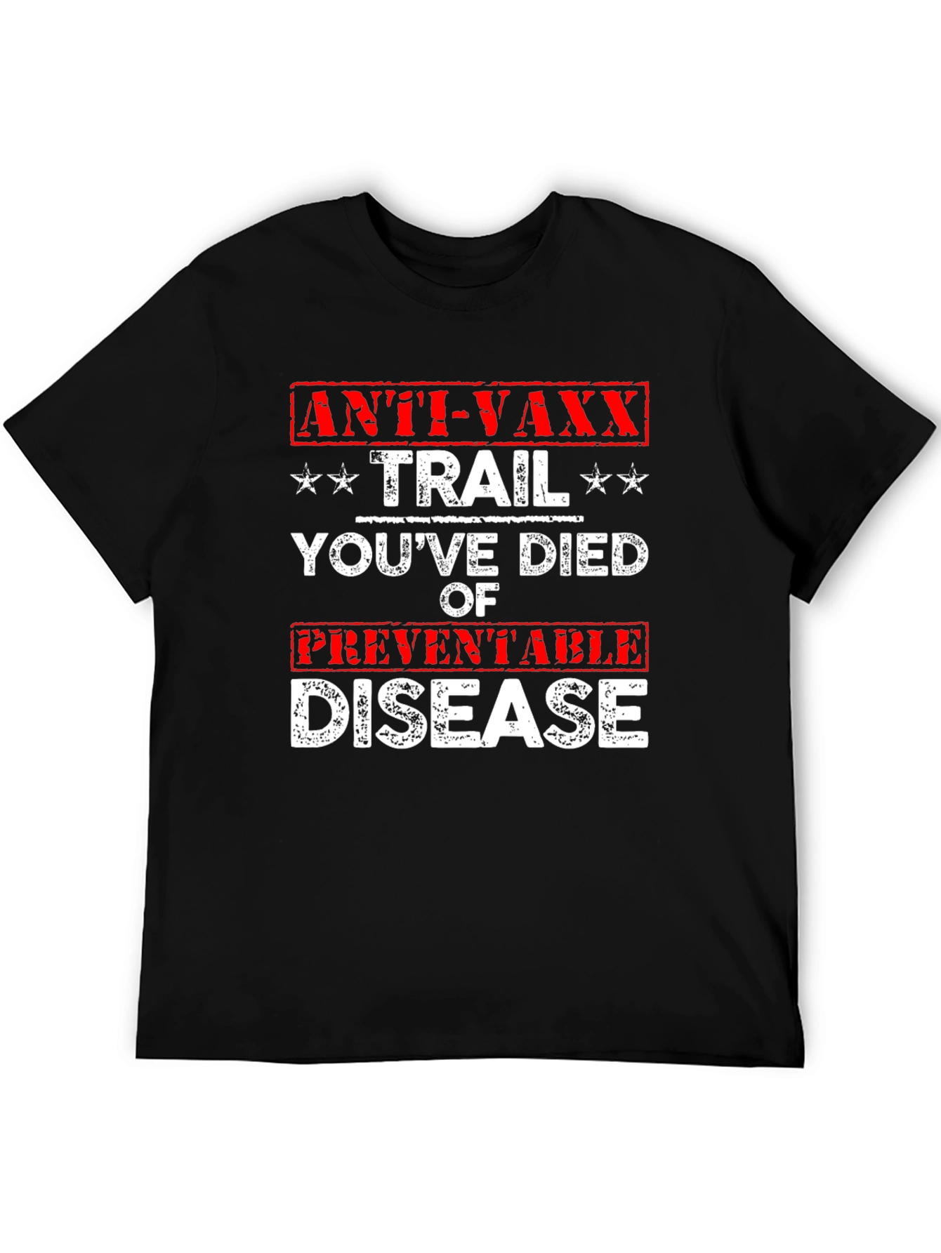 Anti-Vaxx Trail T-Shirt Funny Preventable Disease Tee