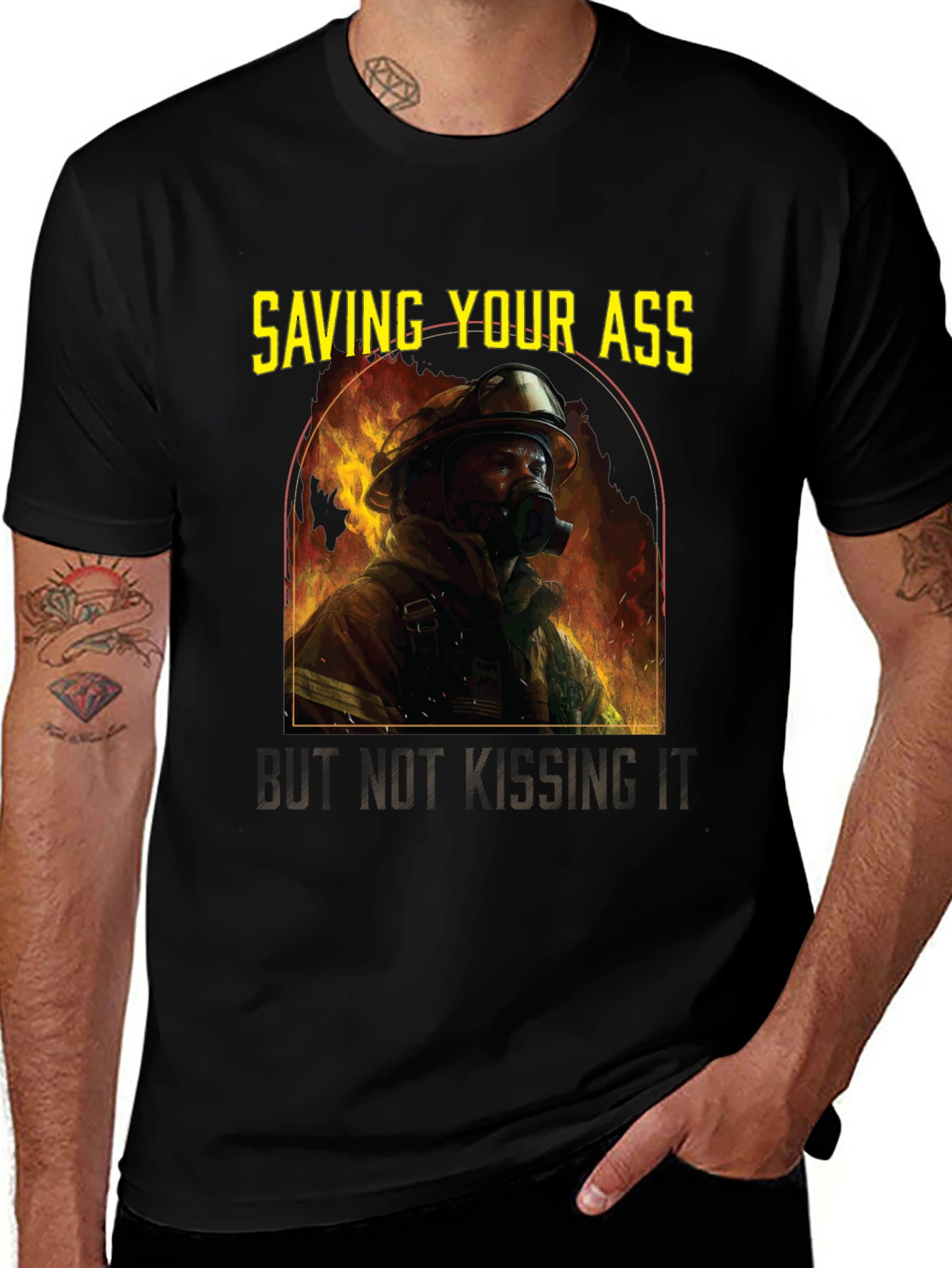 Saving Your Ass T-Shirt - Firefighter Graphic Tee