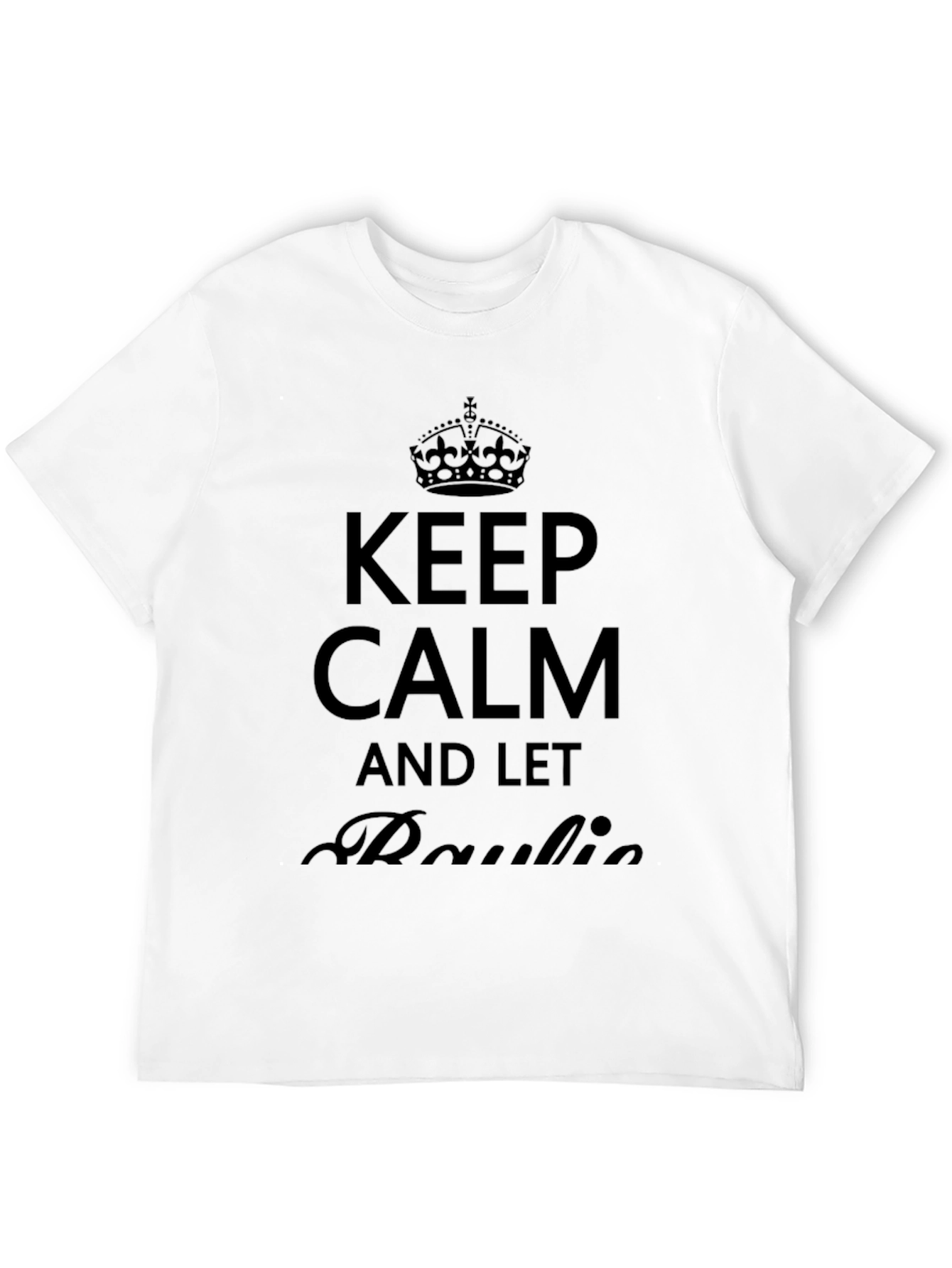Keep Calm and Let Daulia Handle It T-Shirt