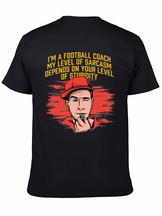 Sarcastic Football Coach Graphic Tee