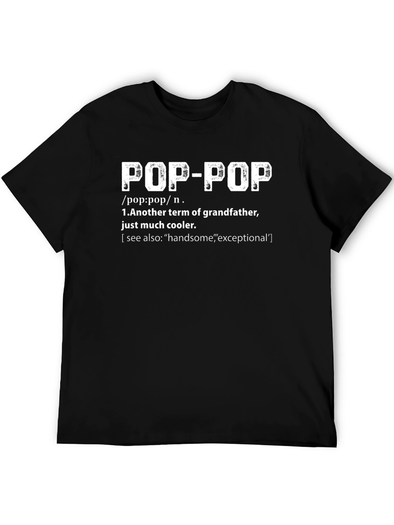 Pop-Pop Definition Graphic T-Shirt
