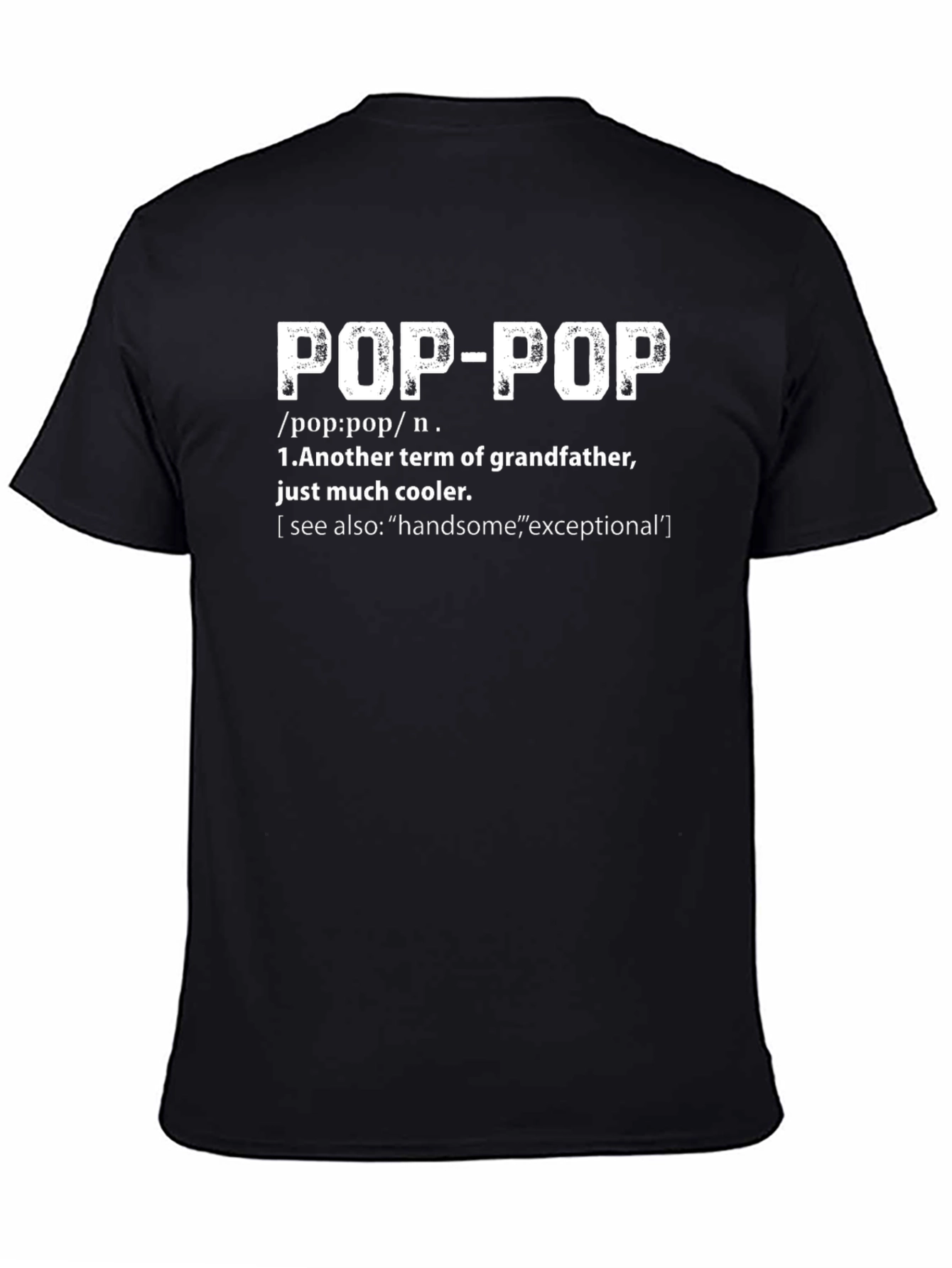 Pop-Pop Definition Graphic T-Shirt