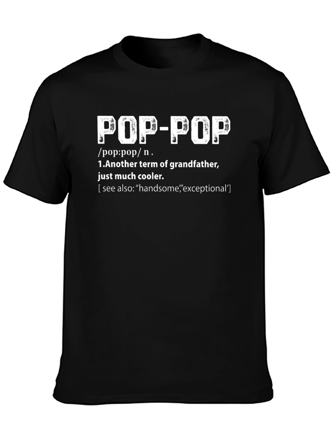 Pop-Pop Definition Graphic T-Shirt
