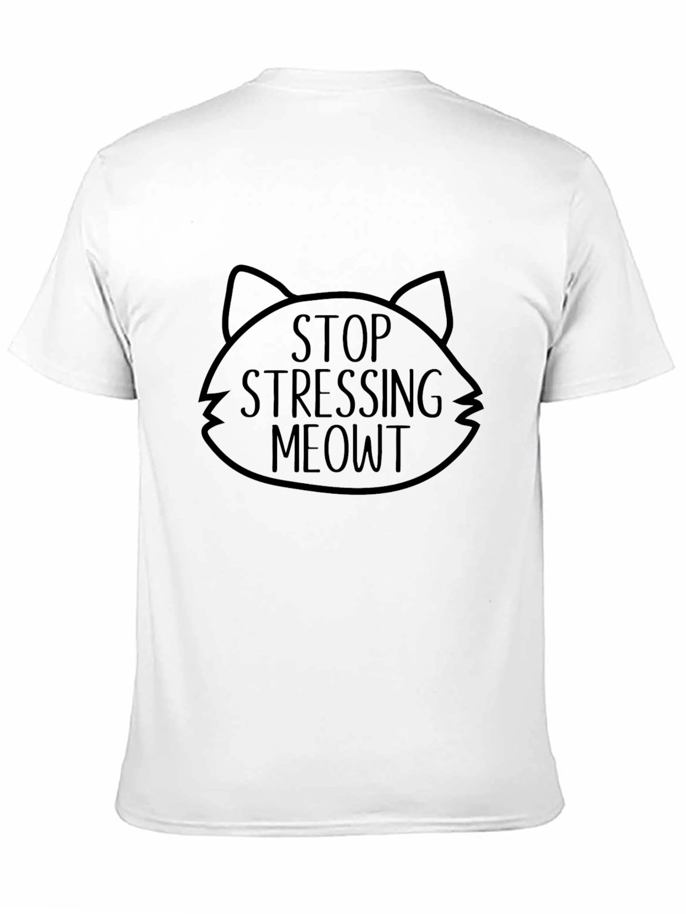 Stop Stressing Meowt T-Shirt