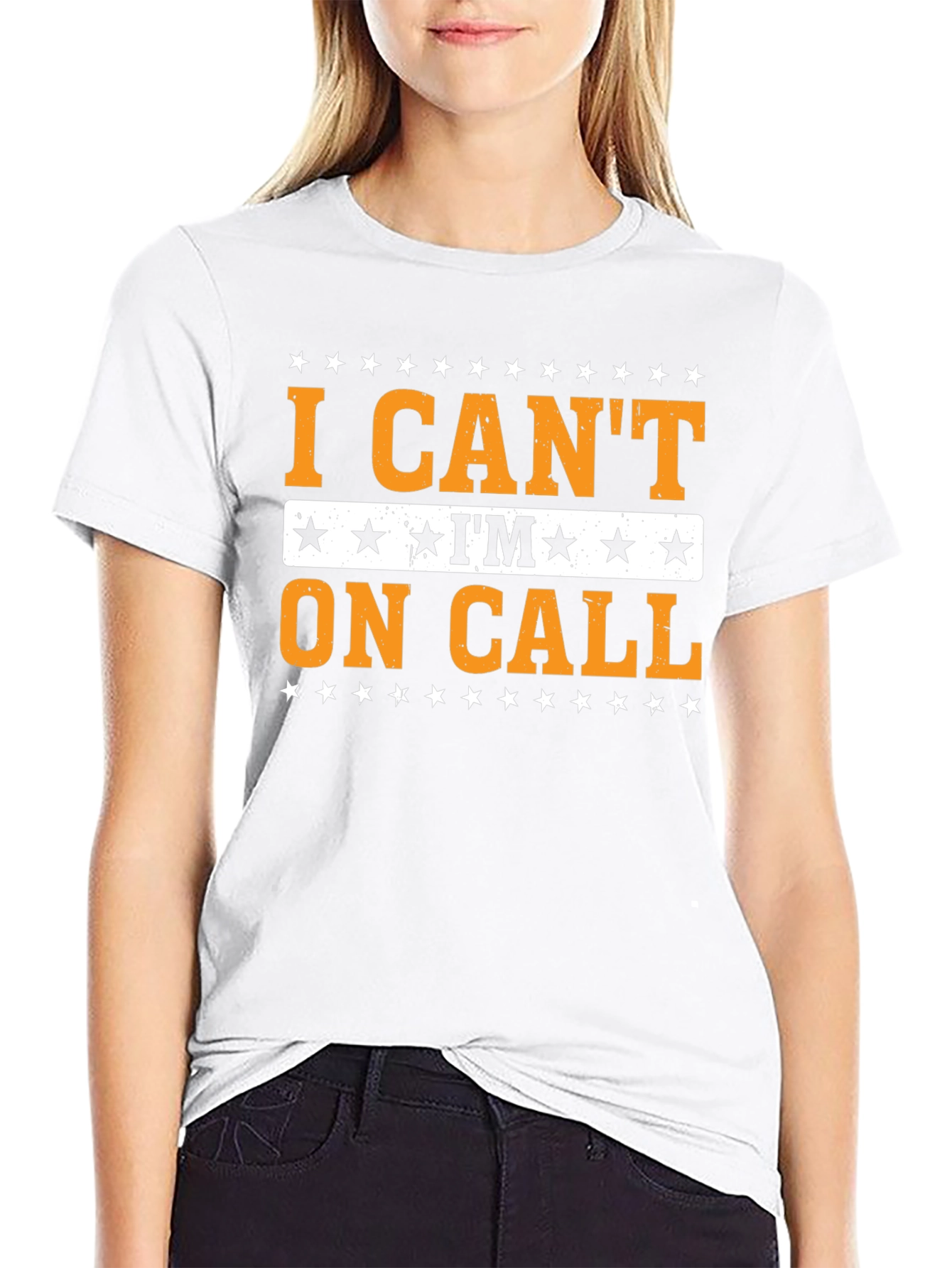I Cant Im On Call T-Shirt