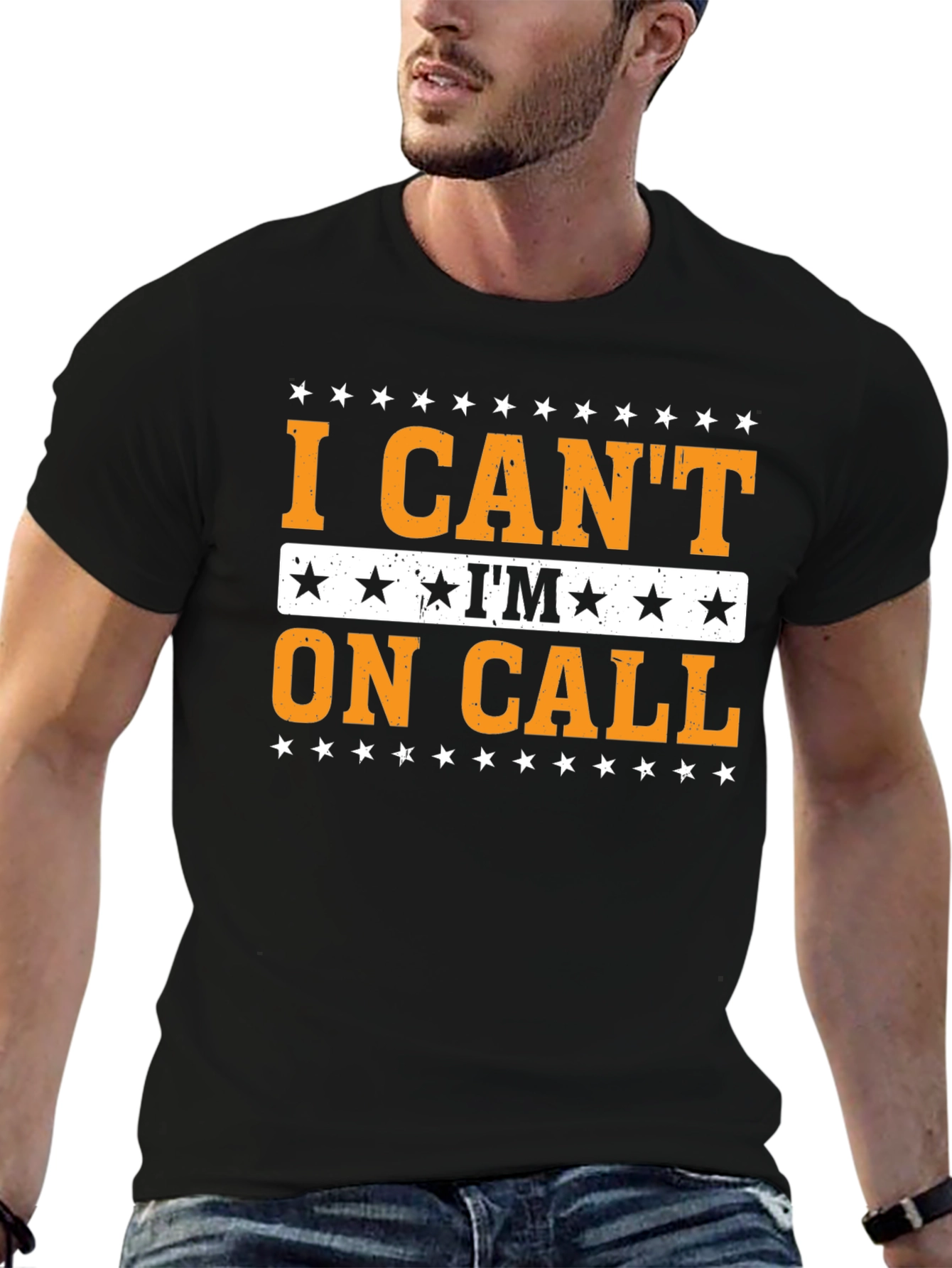 I Cant Im On Call T-Shirt