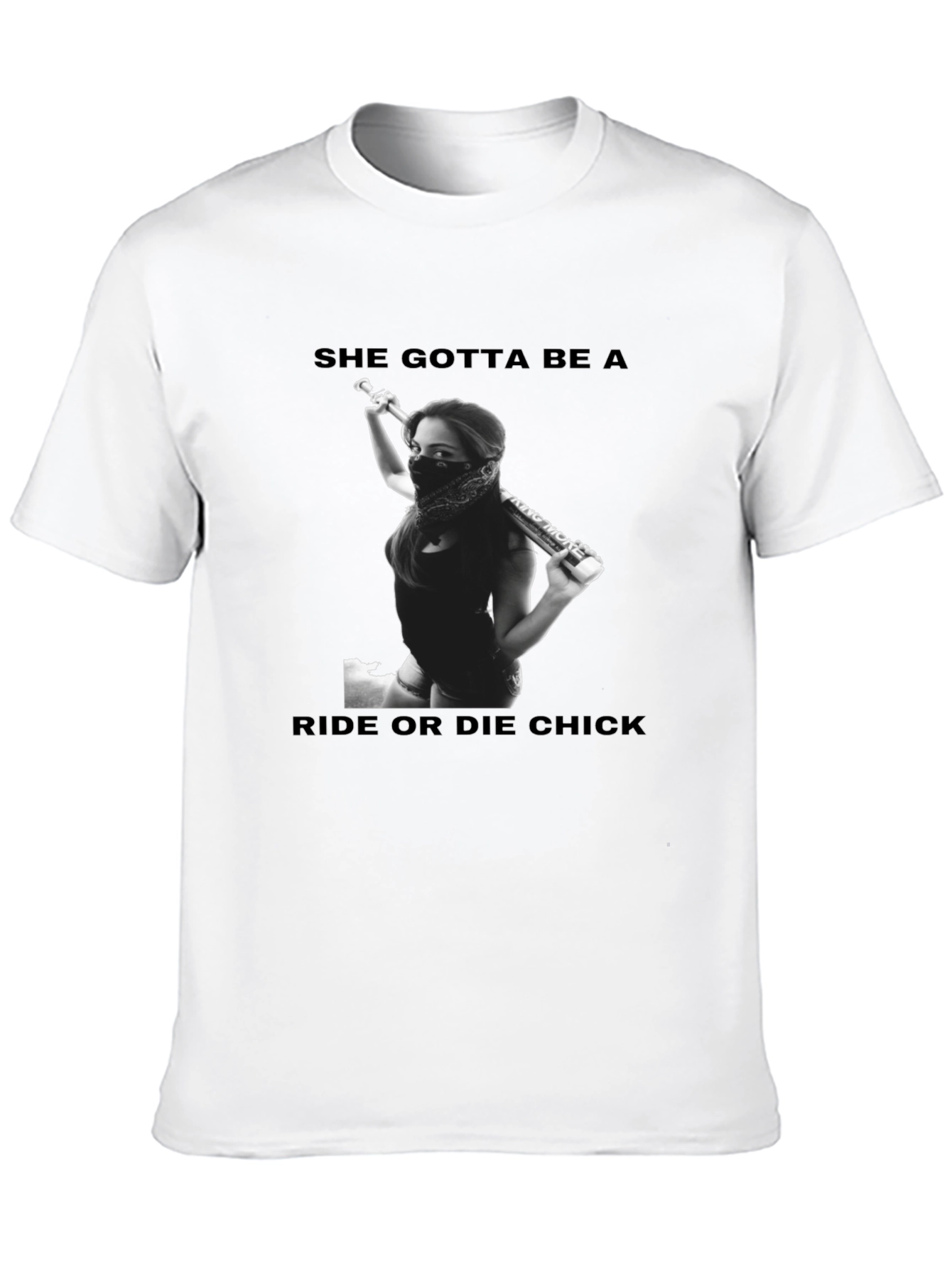 Ride or Die Chick T-Shirt
