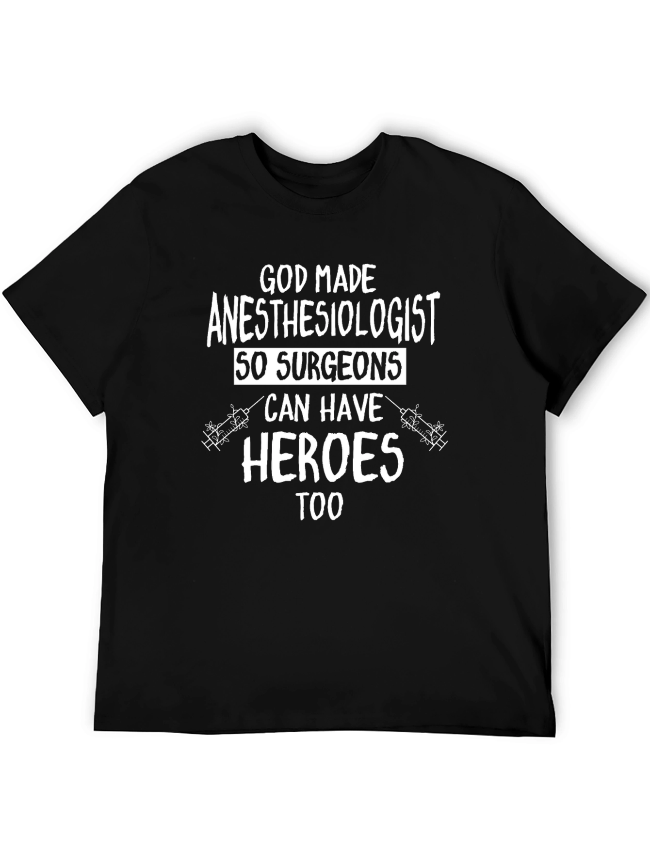 Anesthesiologist Hero Black T-Shirt