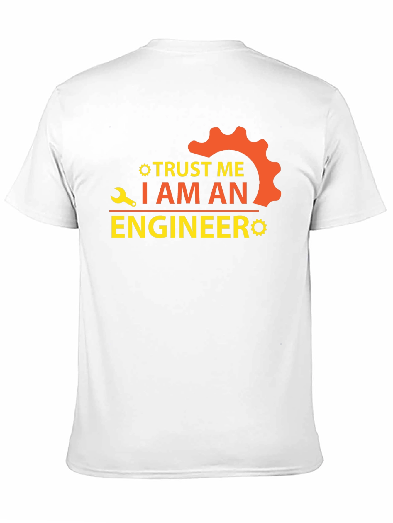 Trust Me Im An Engineer Graphic T-Shirt