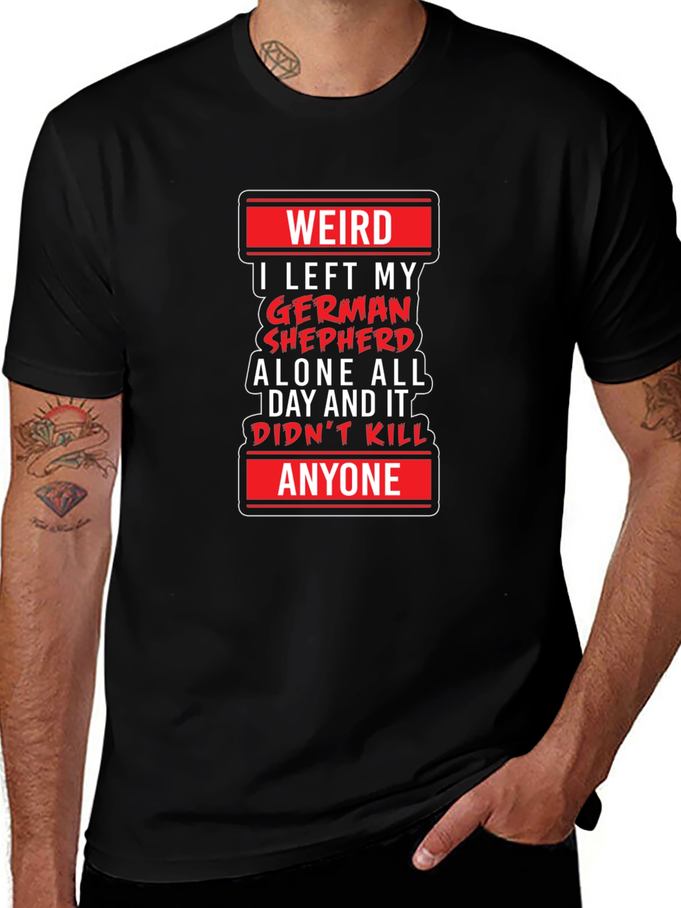 Weird German Shepherd T-Shirt