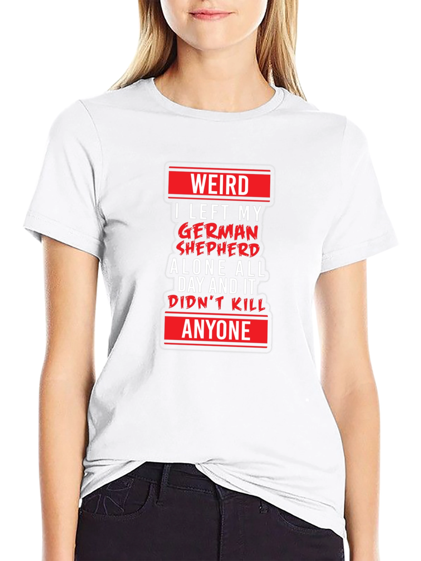Weird German Shepherd T-Shirt