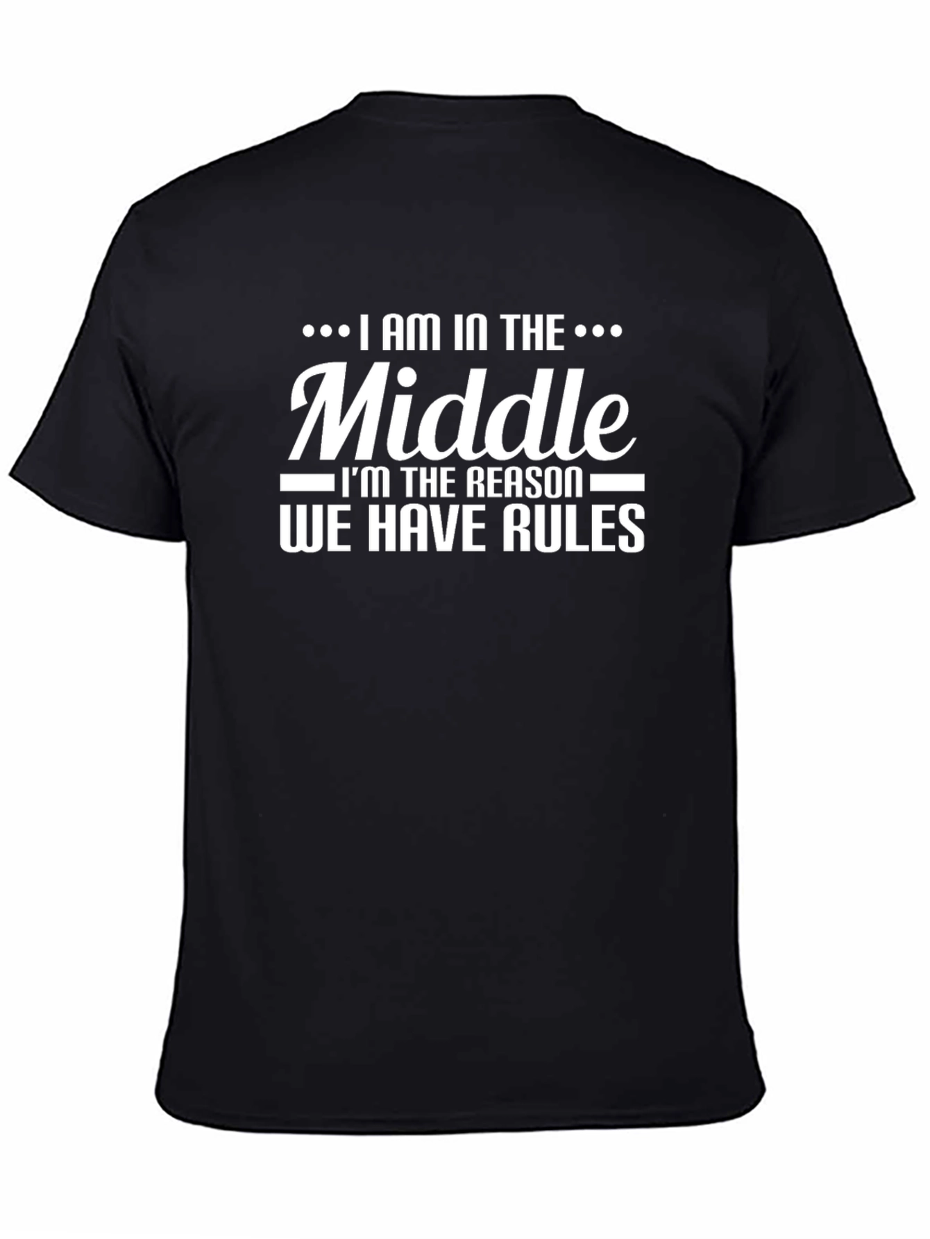 I am in the Middle T-Shirt