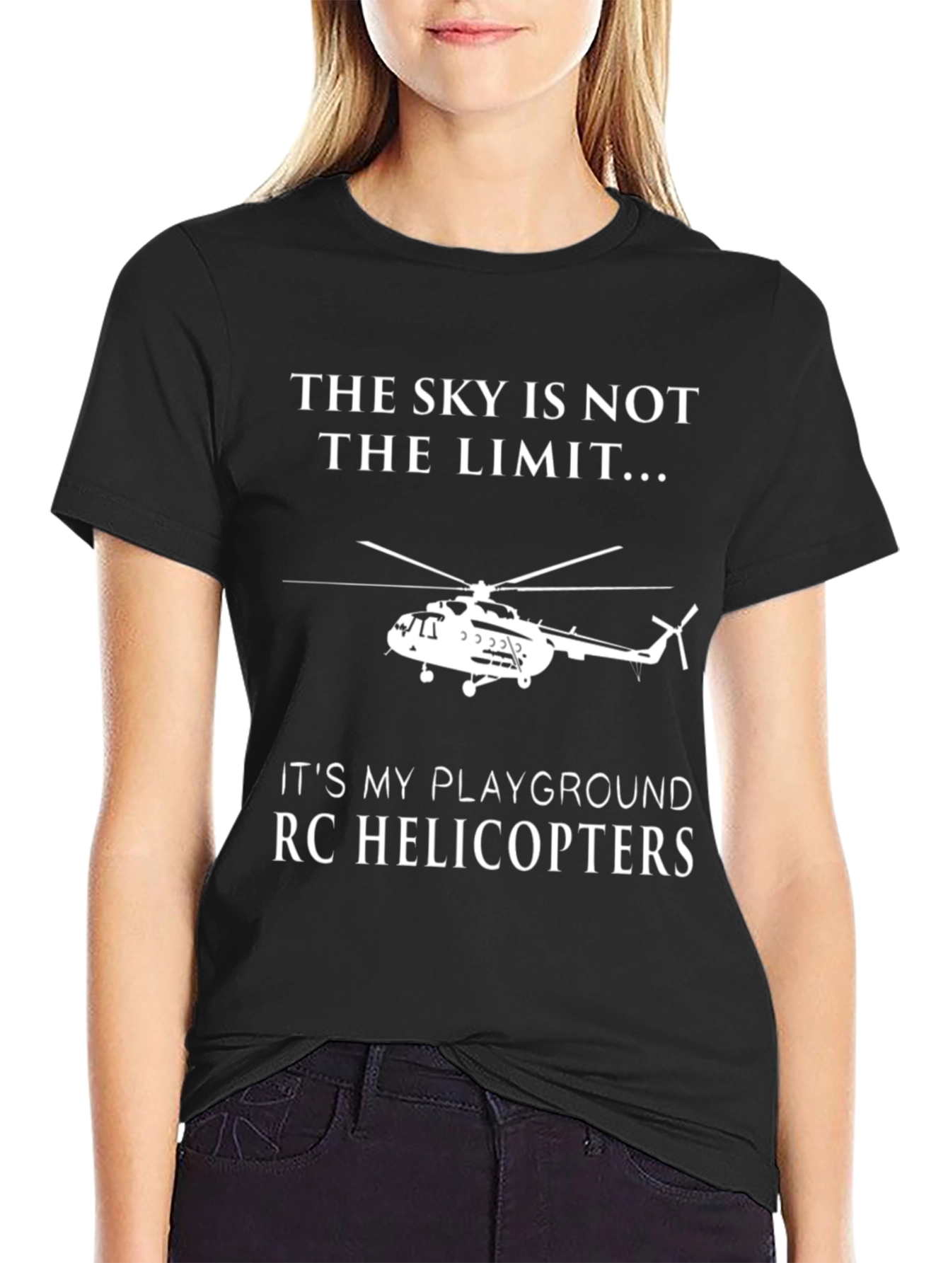 Skys Not the Limit RC Helicopter T-Shirt