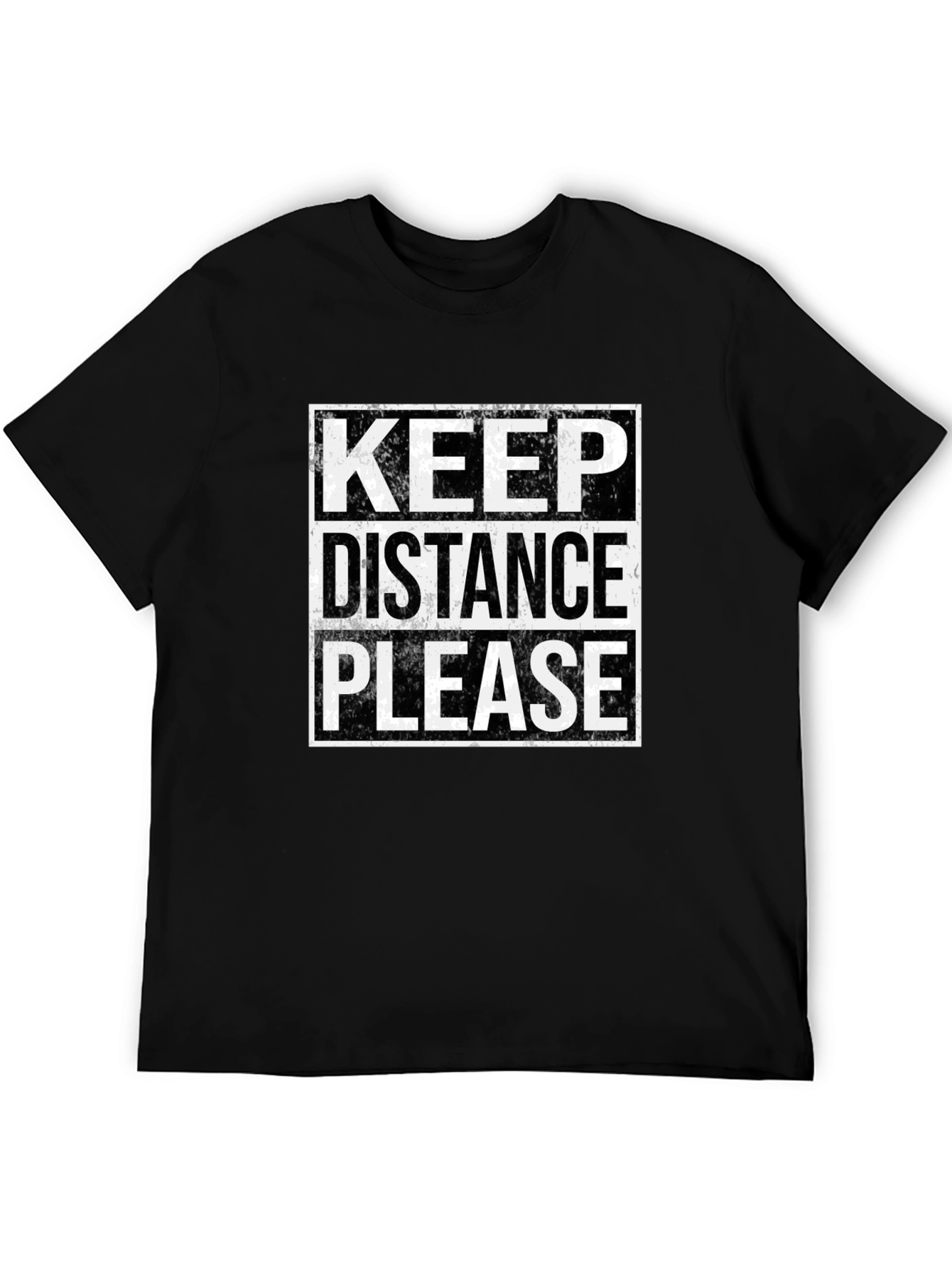 Keep Distance Please T-Shirt - Social Distancing Tee