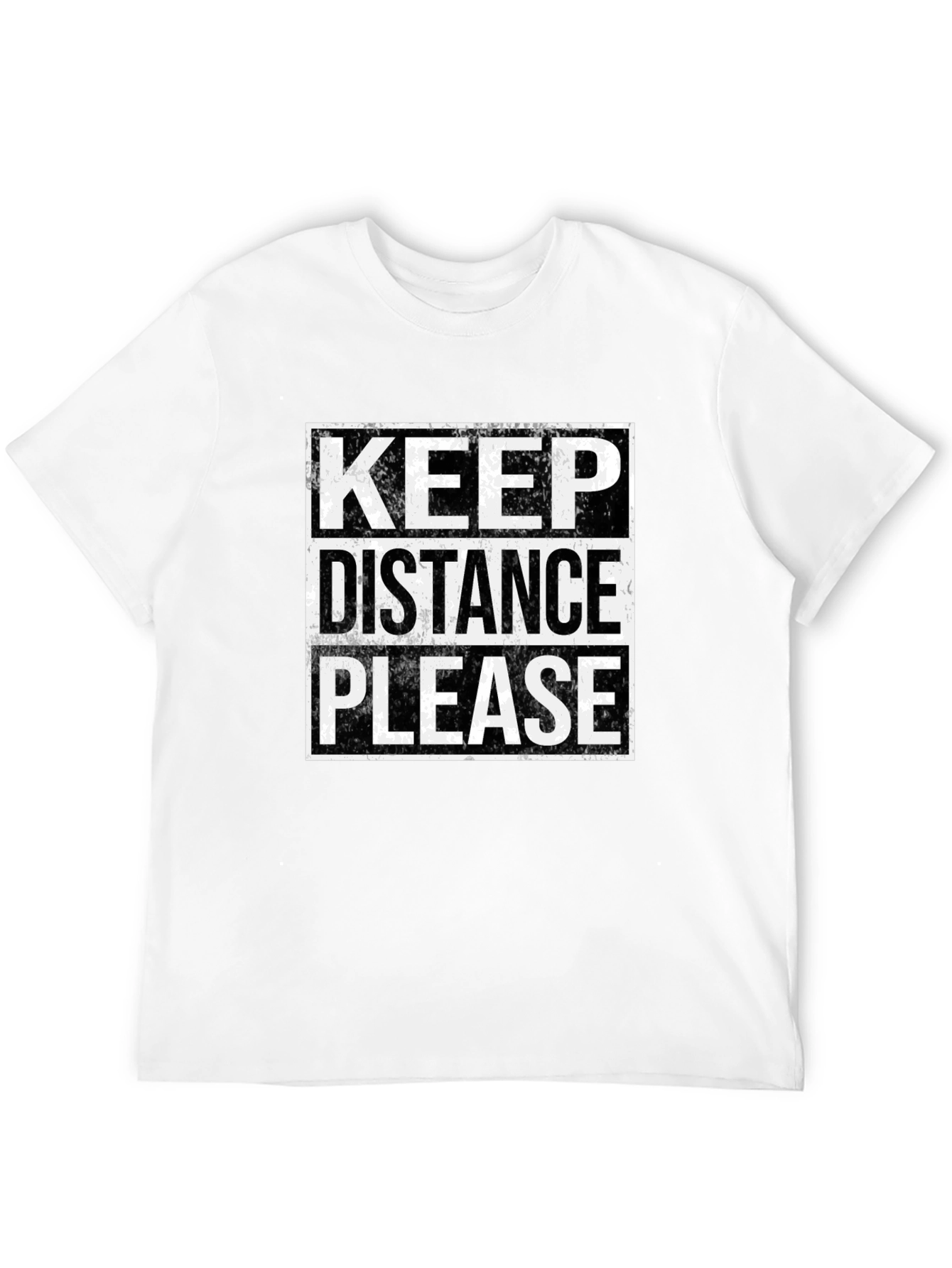 Keep Distance Please T-Shirt - Social Distancing Tee