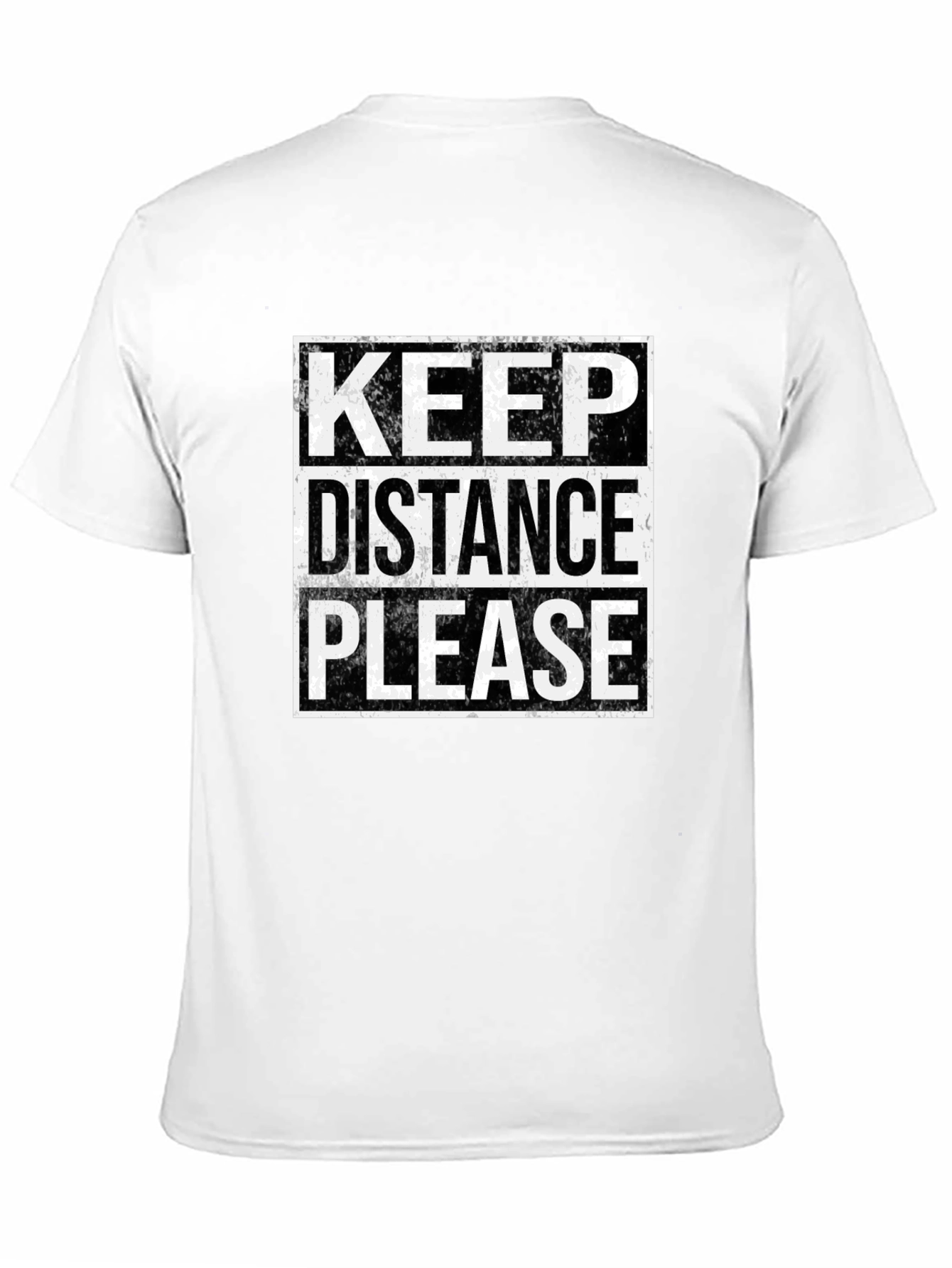 Keep Distance Please T-Shirt - Social Distancing Tee