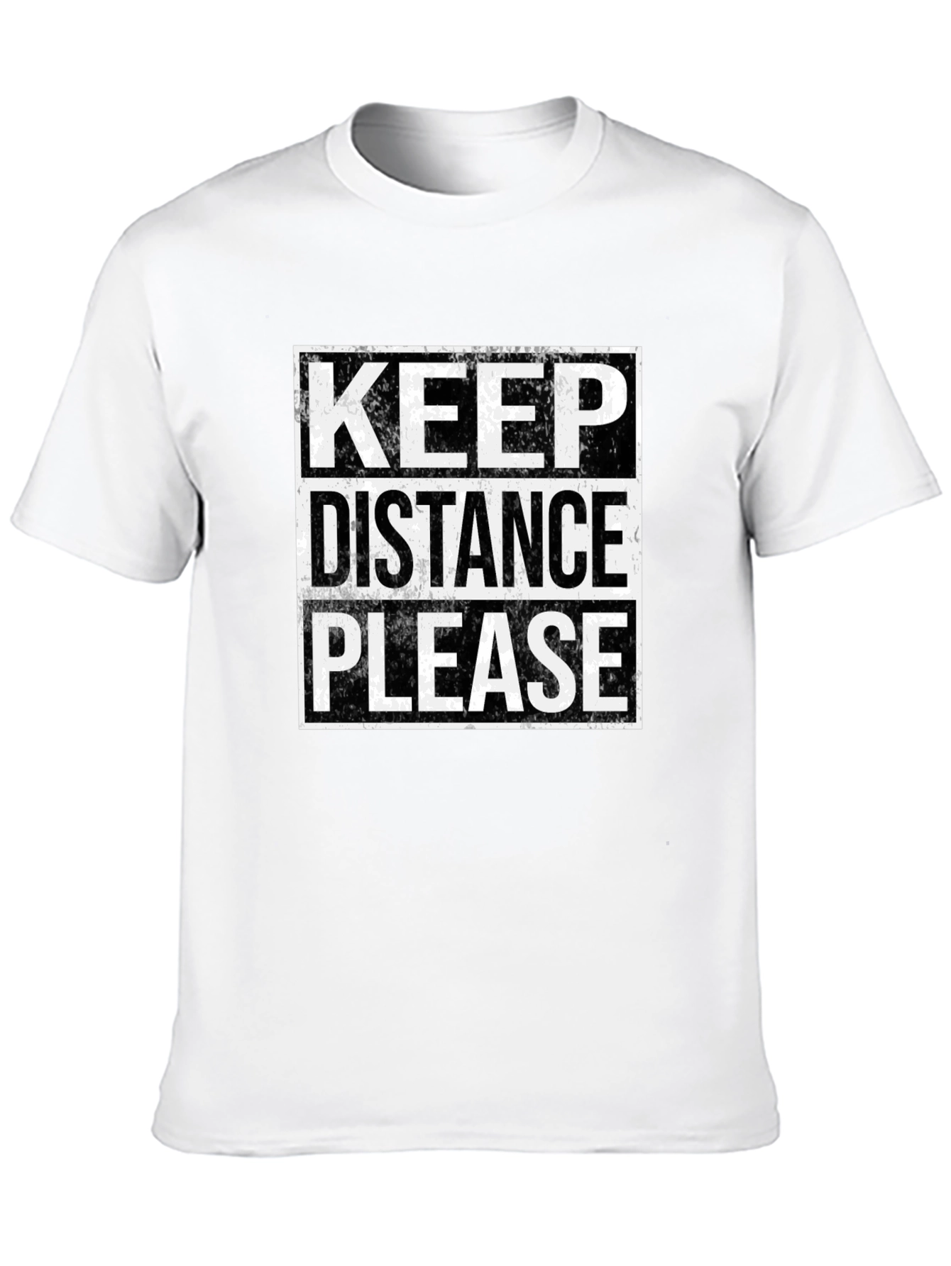 Keep Distance Please T-Shirt - Social Distancing Tee