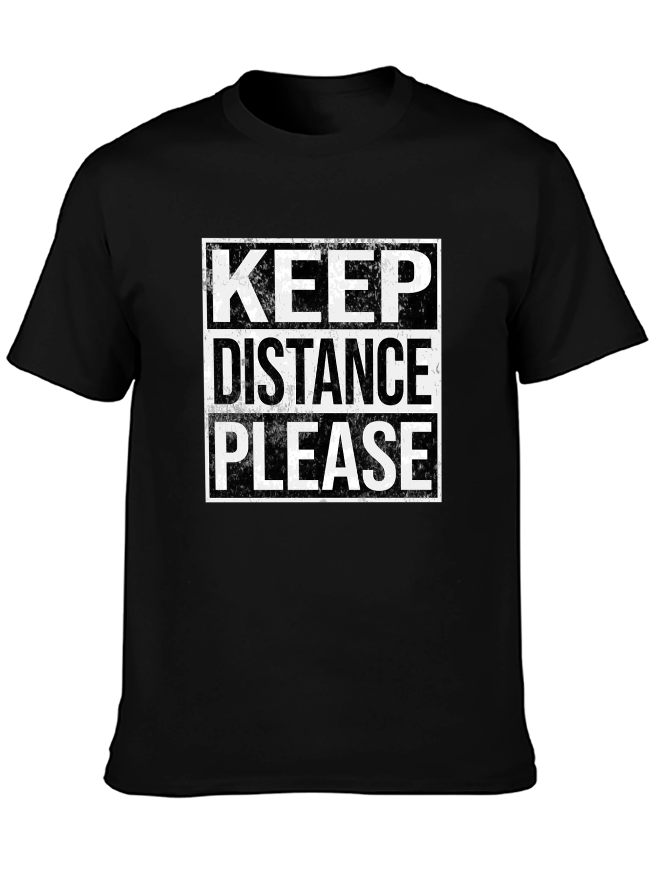 Keep Distance Please T-Shirt - Social Distancing Tee