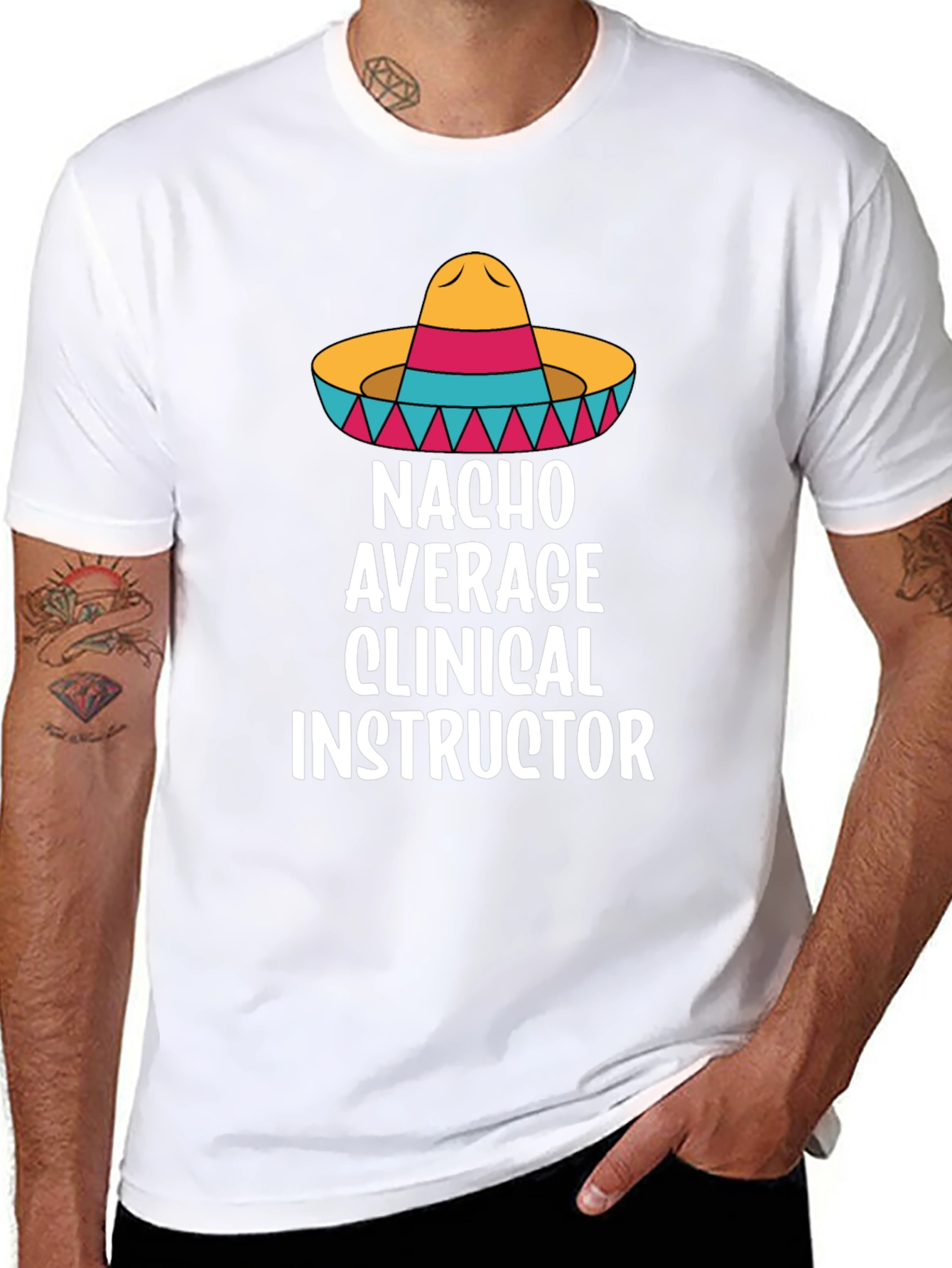 Nacho Average Clinical Instructor T-Shirt