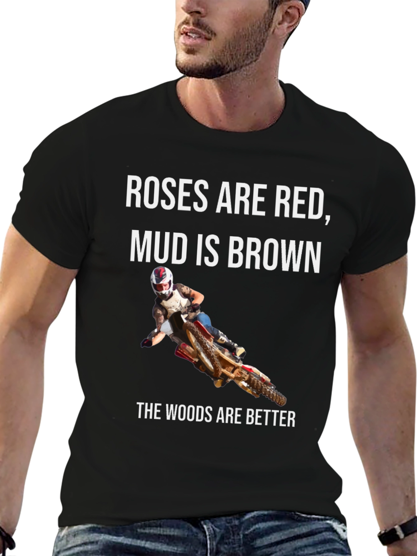 Roses Are Red Mud is Brown T-Shirt