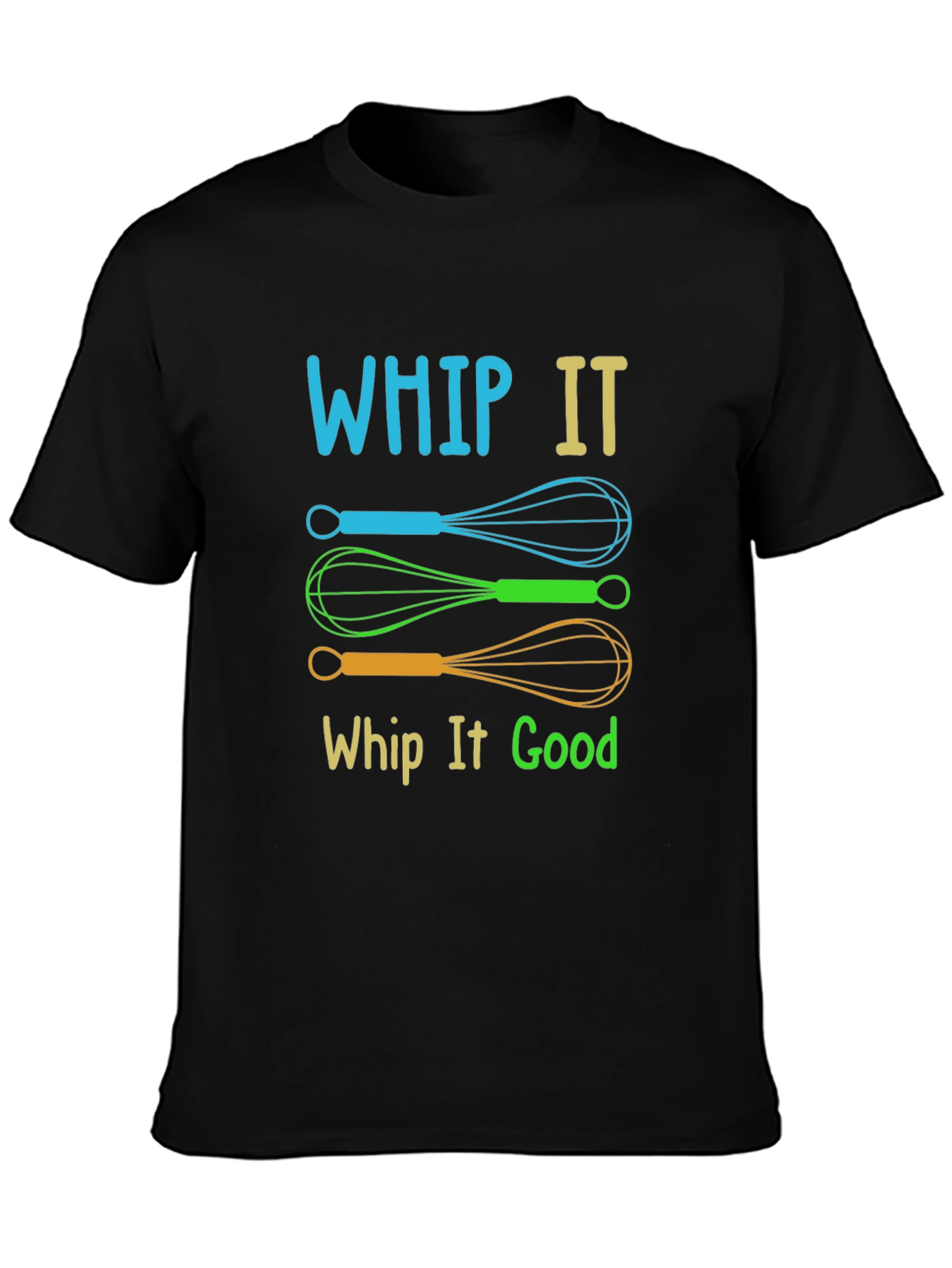 Whip It Good T-Shirt | Funky Kitchen Pun Tee