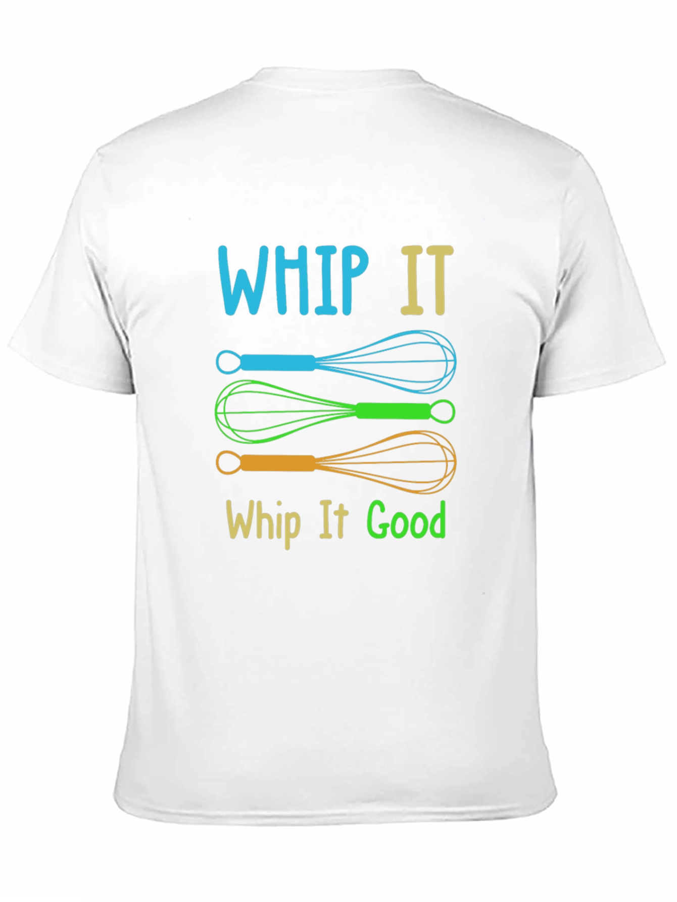 Whip It Good T-Shirt | Funky Kitchen Pun Tee
