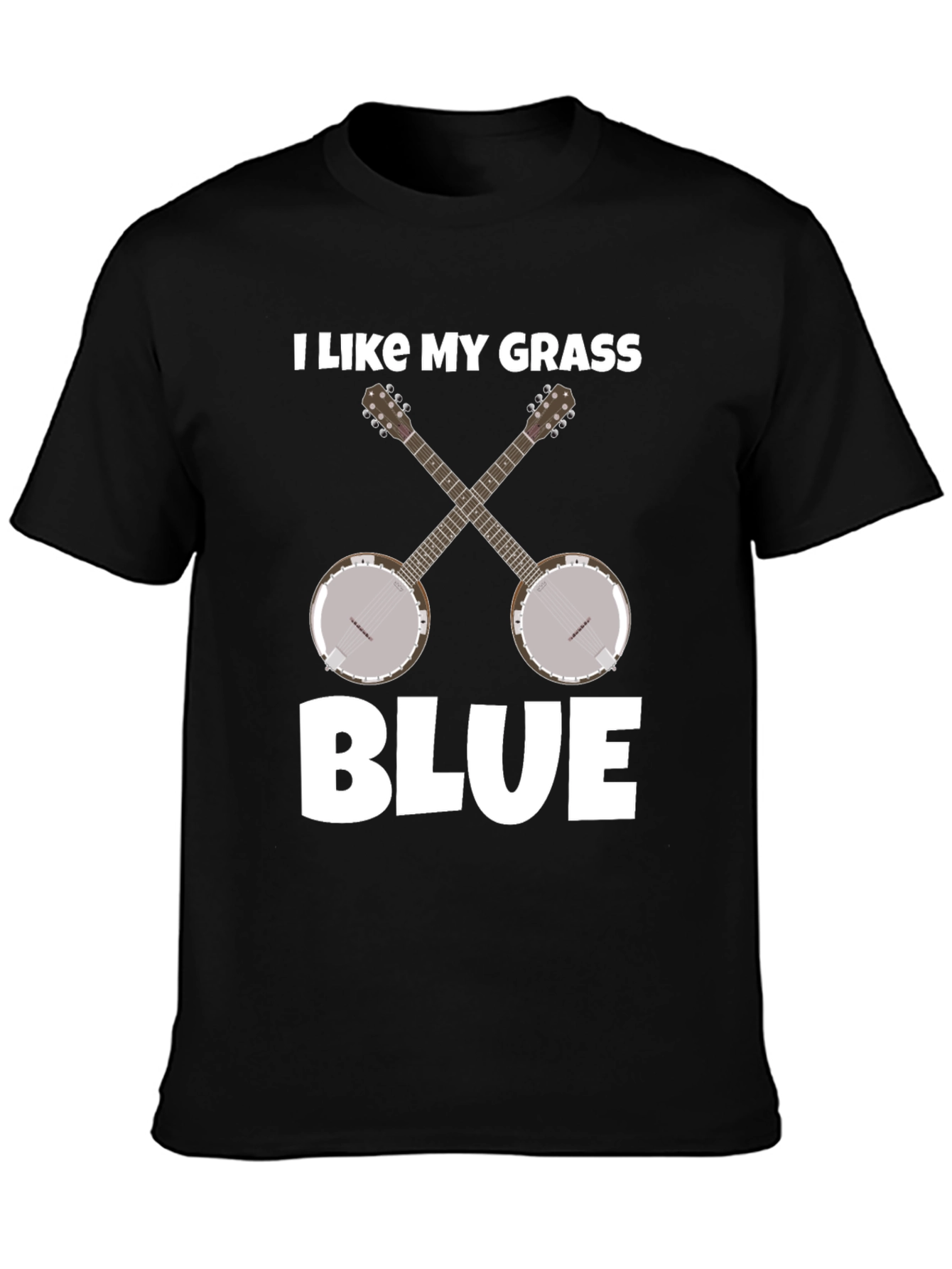 I Like My Grass Blue Banjo Music T-Shirt